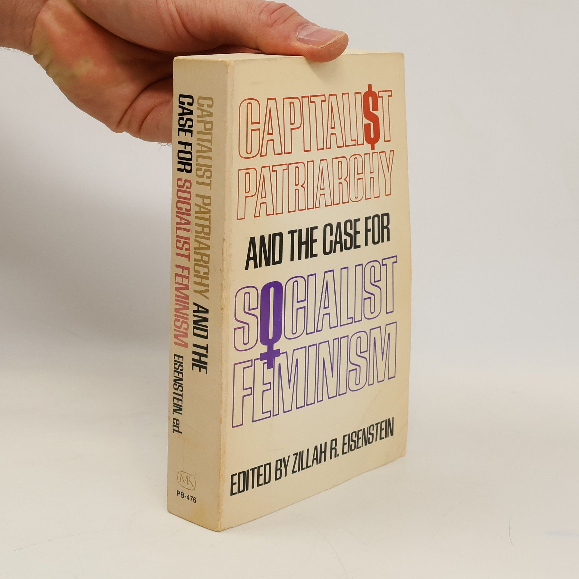 Zillah R. Eisenstein Capitalist Patriarchy and the Case for Socialist Feminism