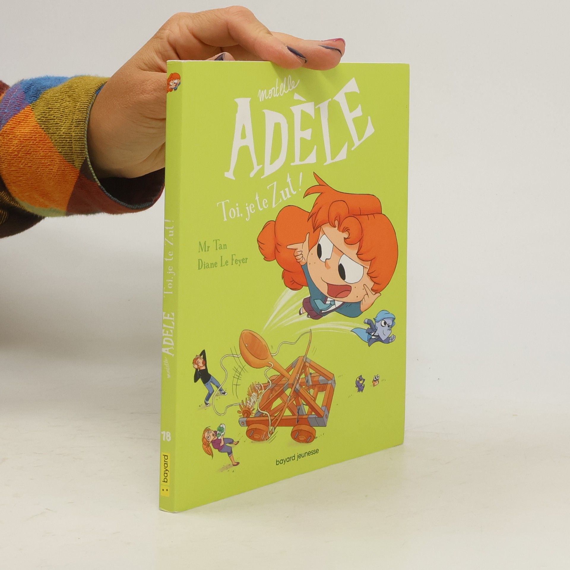 Mr. Tan Mortelle Adèle 18. Toi, je te zut!