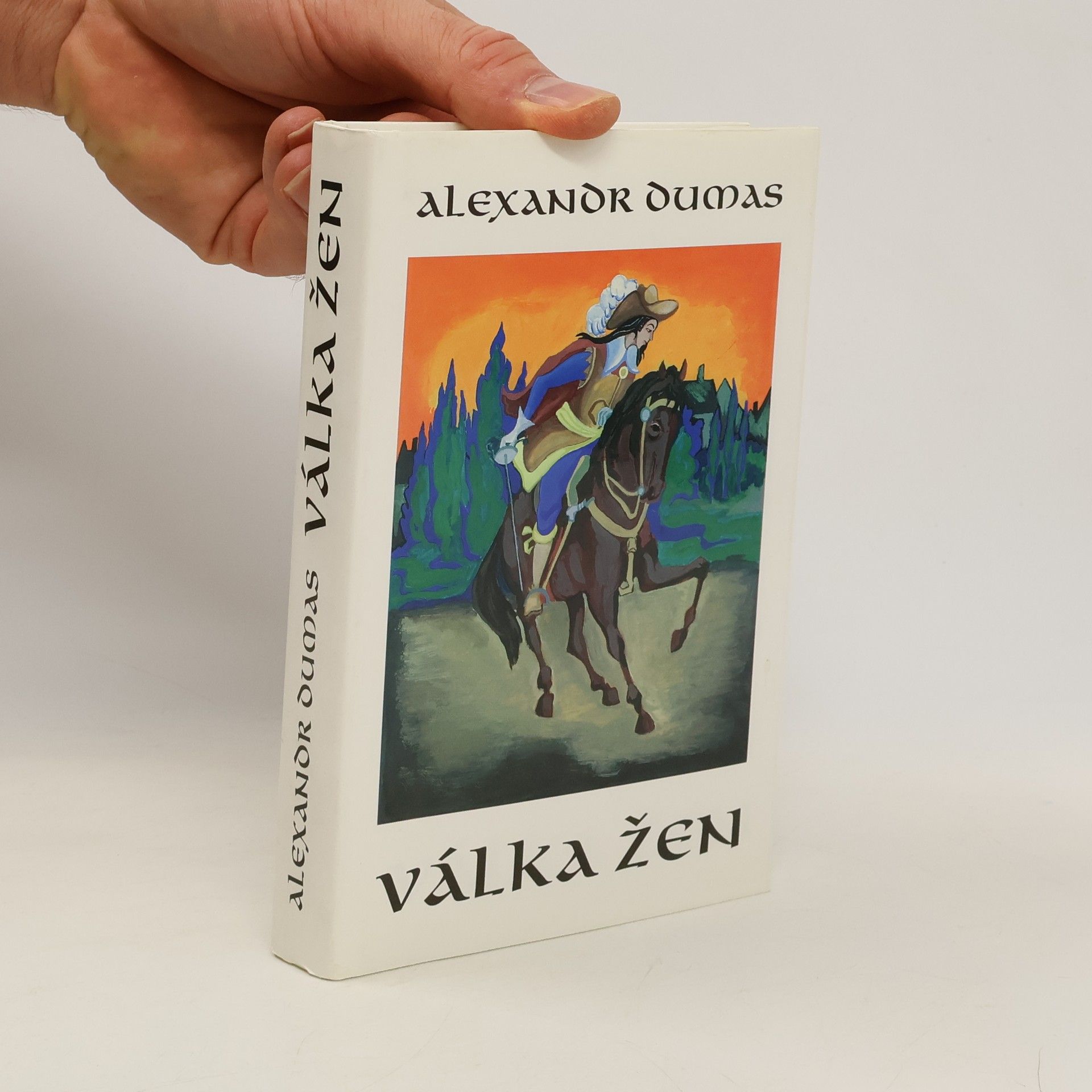 Alexandre Dumas Válka žen
