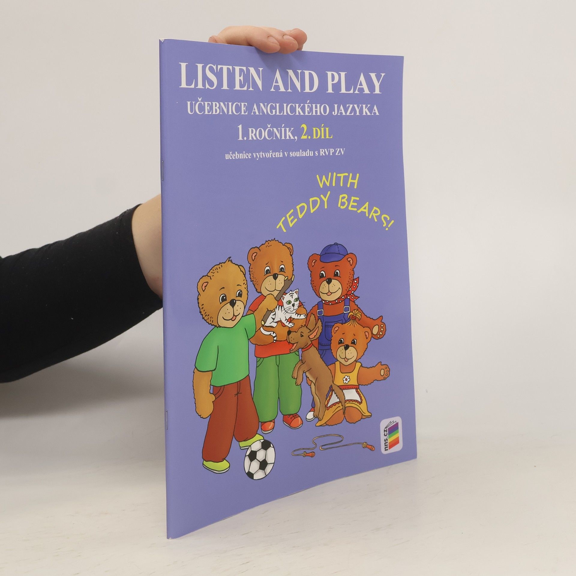Věra Štiková Listen and play. Učebnice anglického jazyka