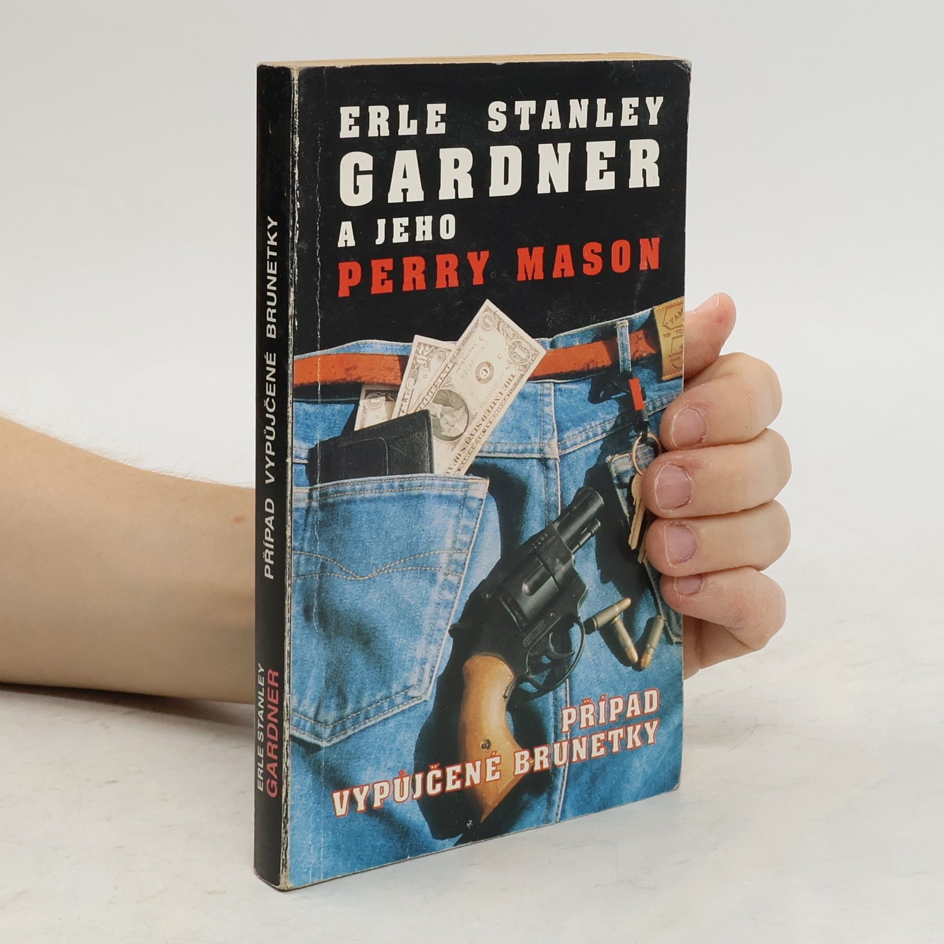 Erle Stanley Gardner Případ vypůjčené brunetky