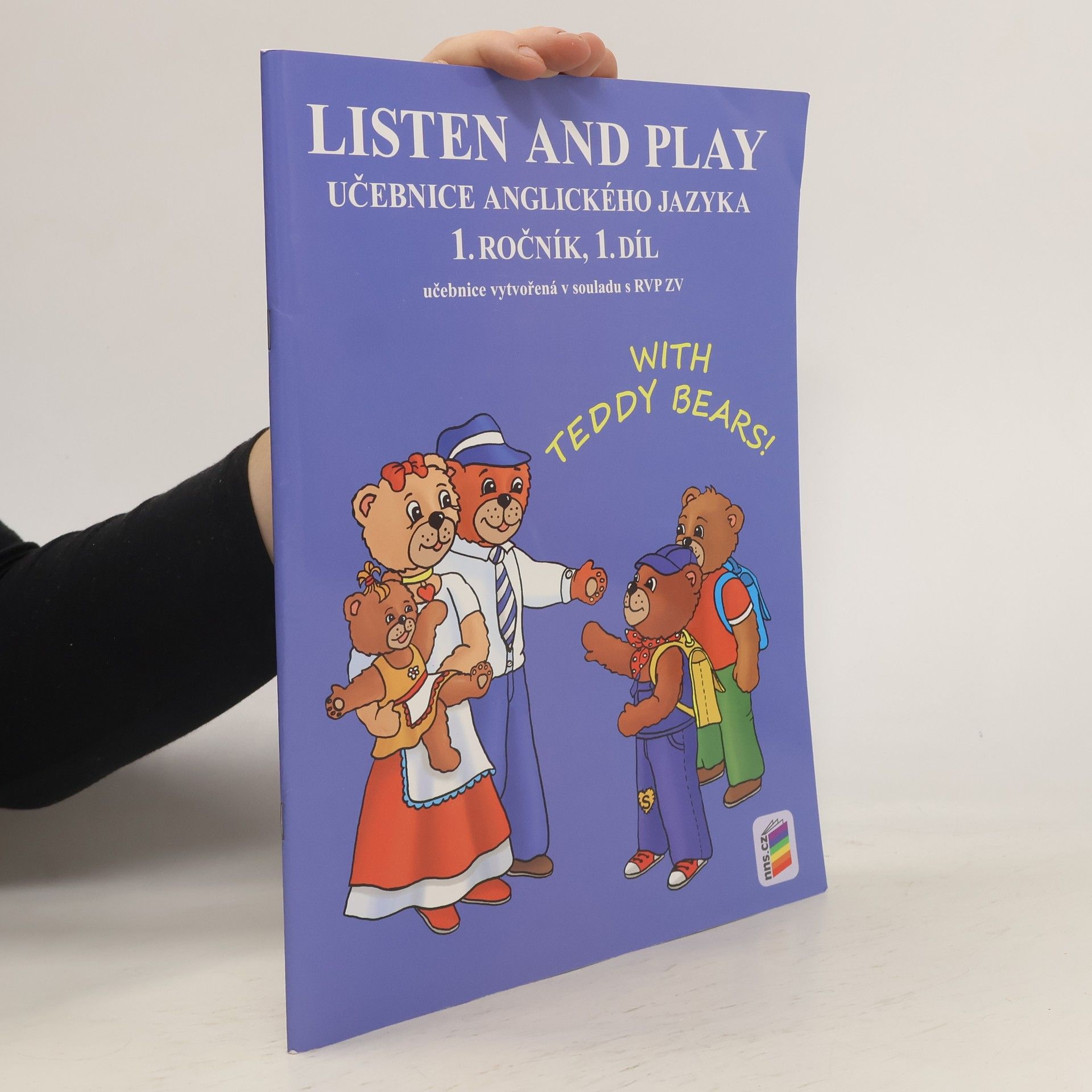Věra Štiková Listen and play. Učebnice anglického jazyka