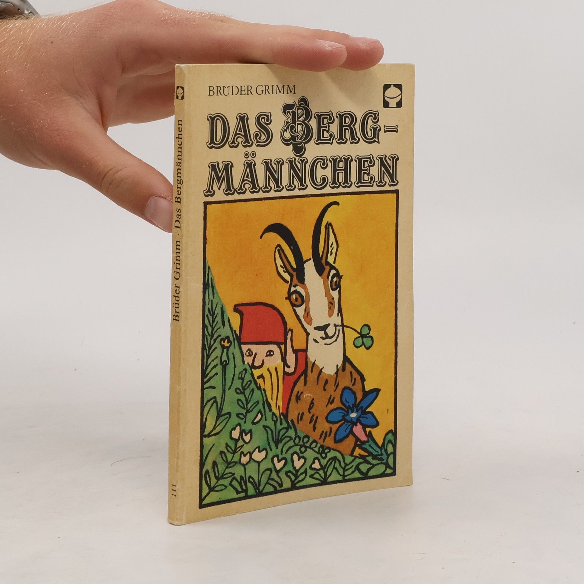 bratři Grimmové Das Bergmännchen und andere Sagen