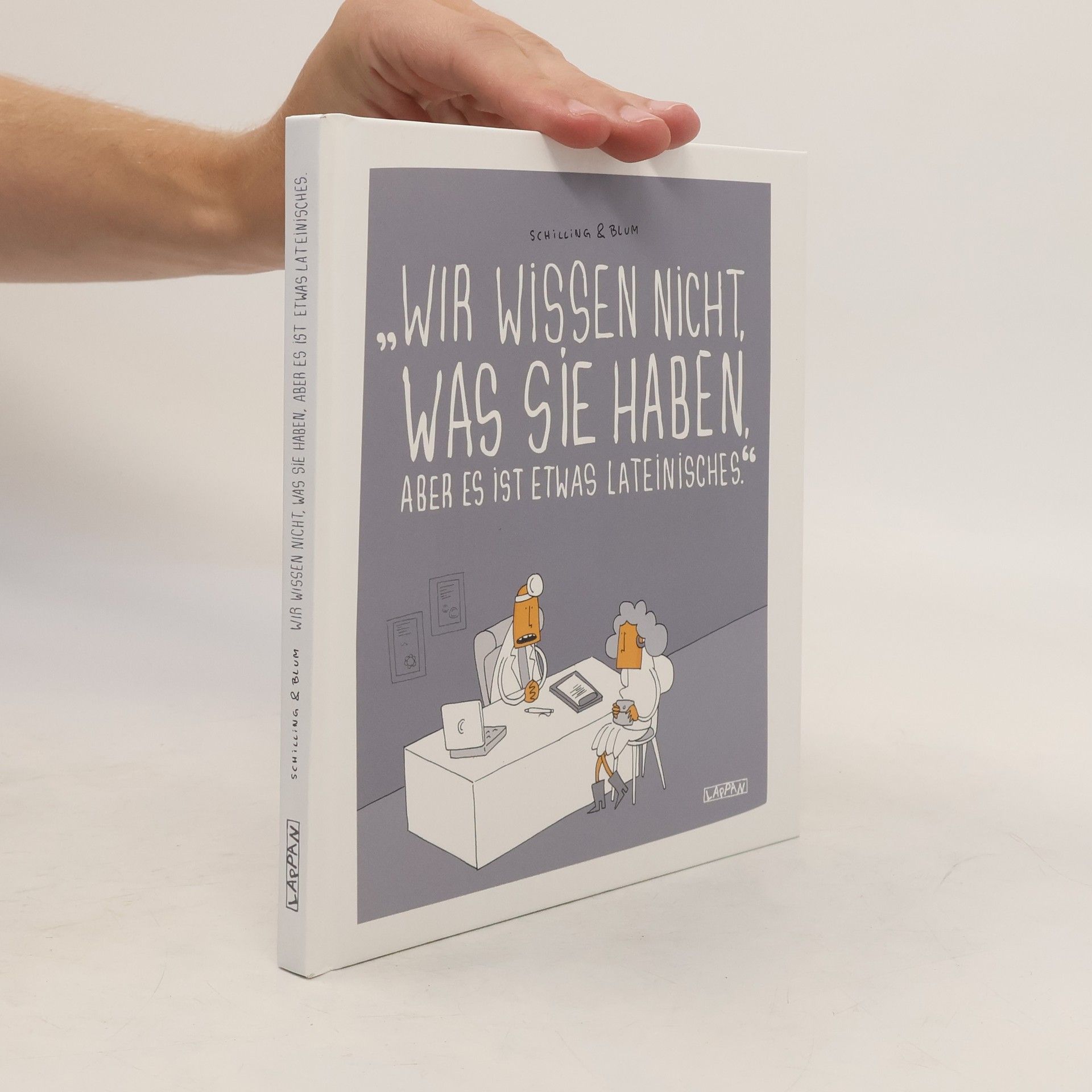 Michael Schilling Wir wissen nicht, was Sie haben, aber es ist etwas Lateinisches