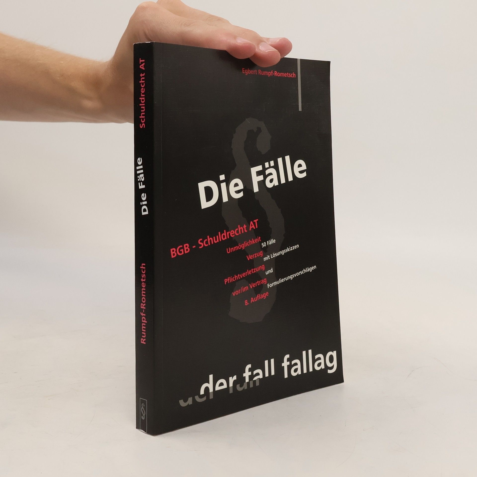 Egbert Rumpf-Rometsch BGB, Schuldrecht (SchuldR) AT