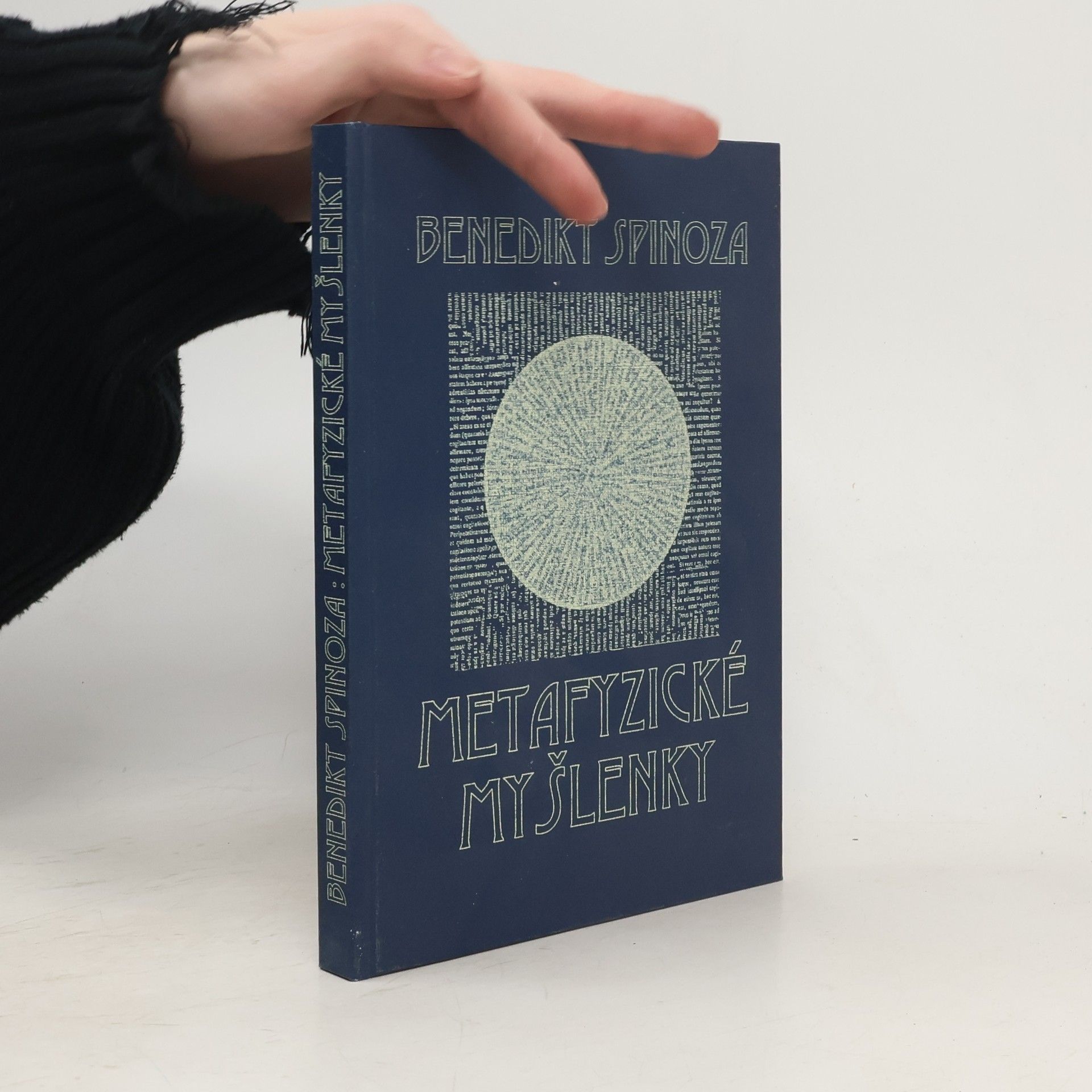 Baruch Spinoza Metafyzické myšlenky
