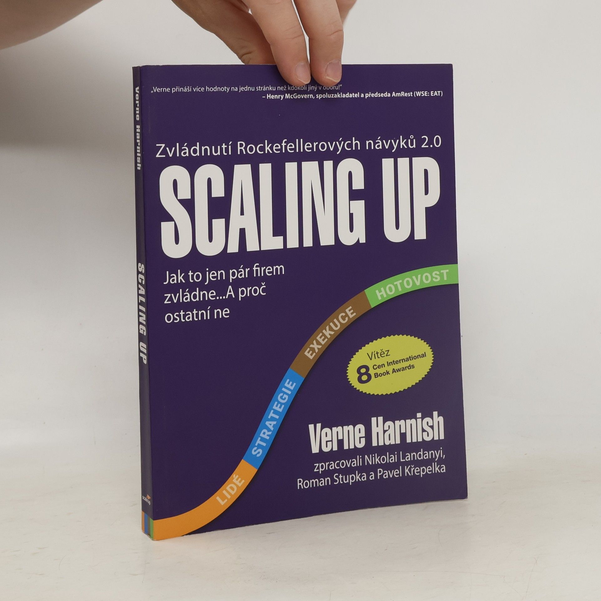 Verne Harnish Scaling up : růst můžete i vy!