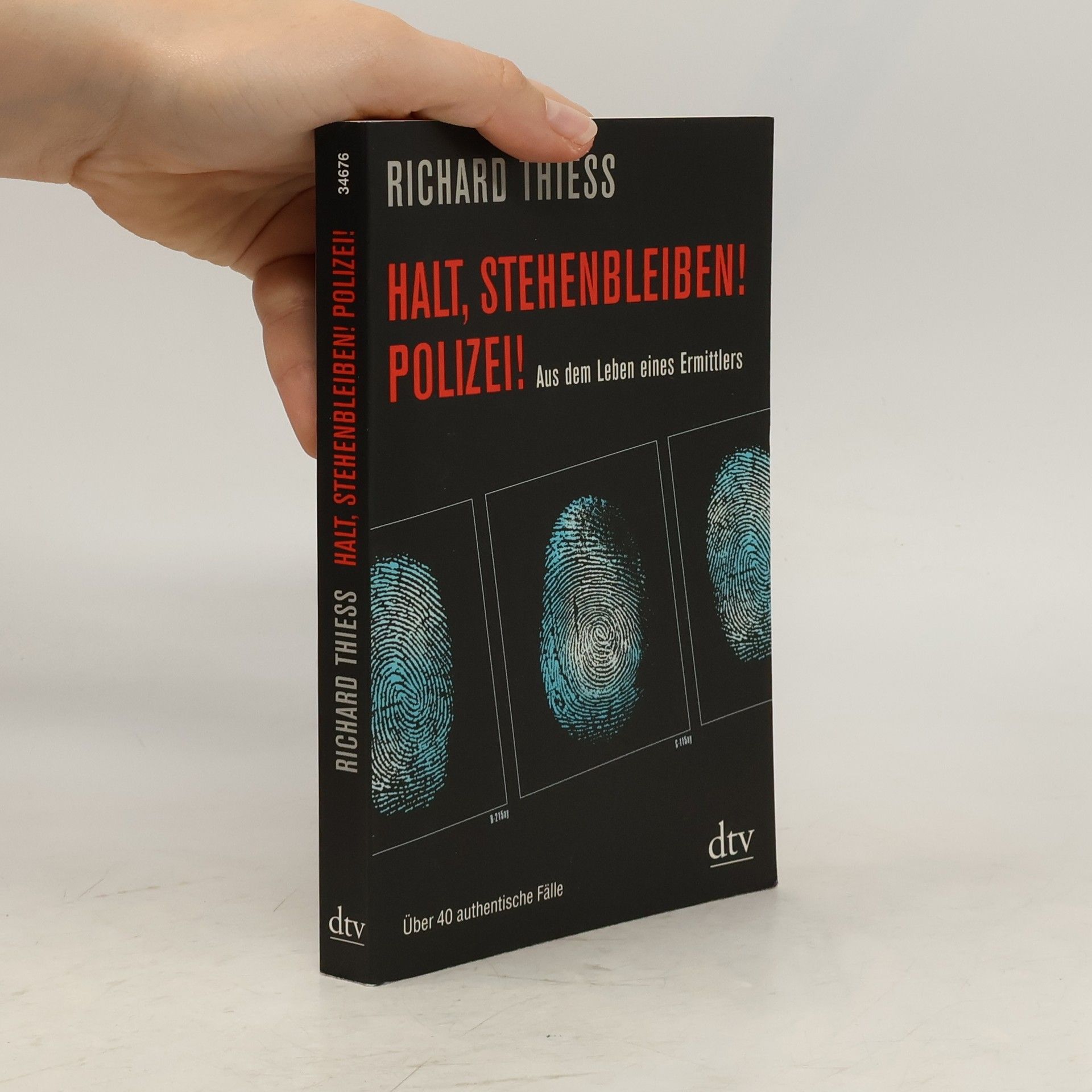 Richard Thiess Halt, stehenbleiben! Polizei!