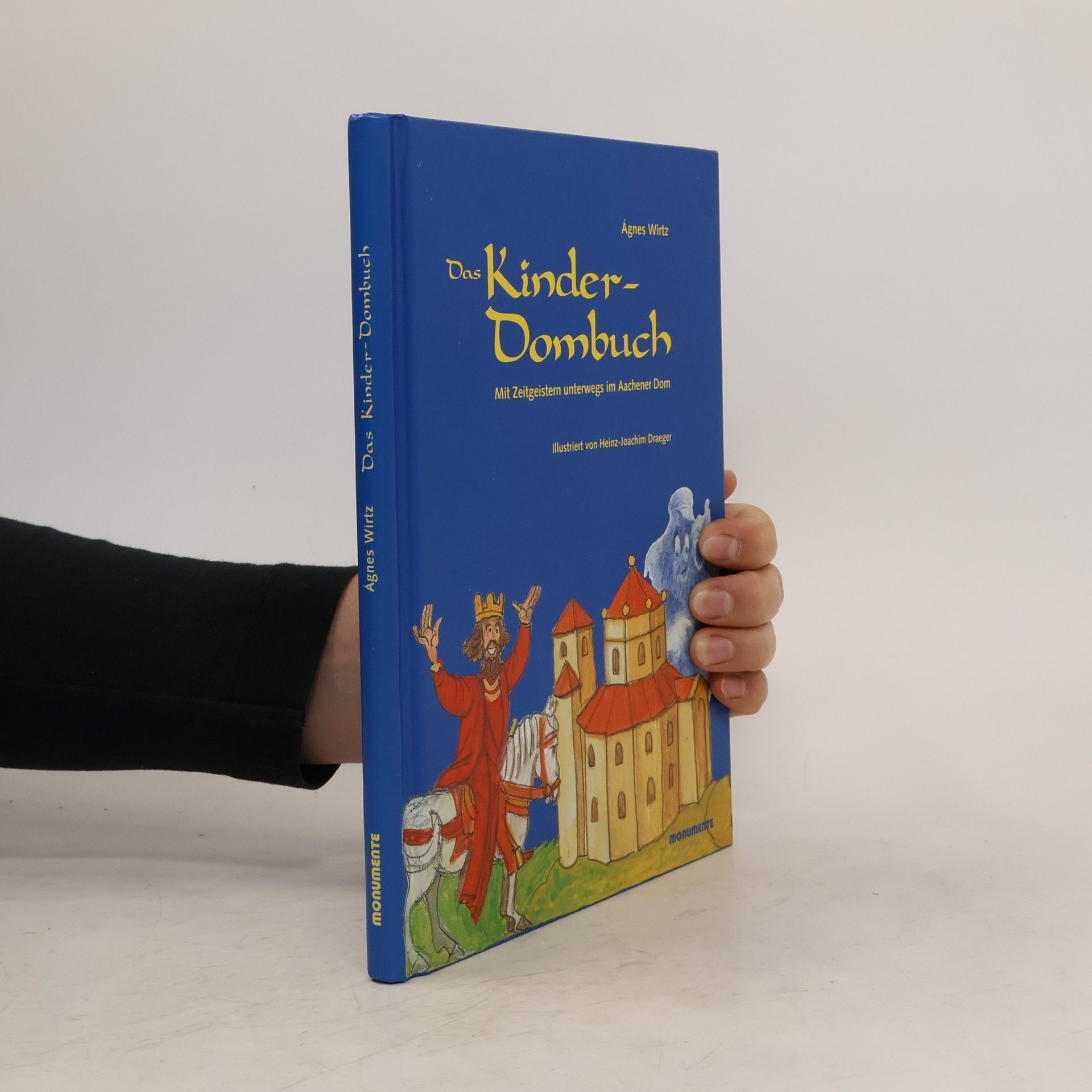 Ágnes Wirtz Das Kinder-Dombuch