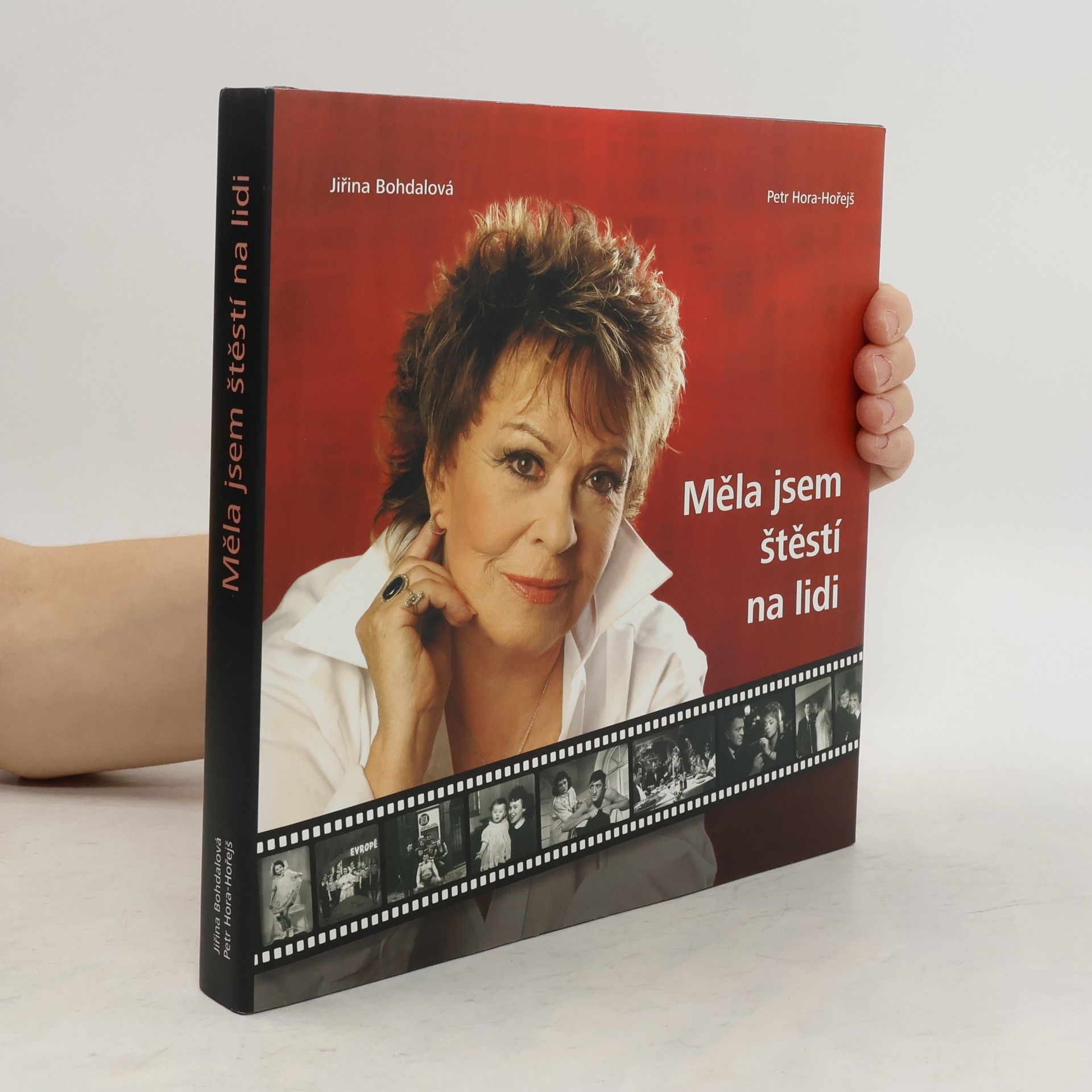 Jiřina Bohdalová Měla jsem štěstí na lidi