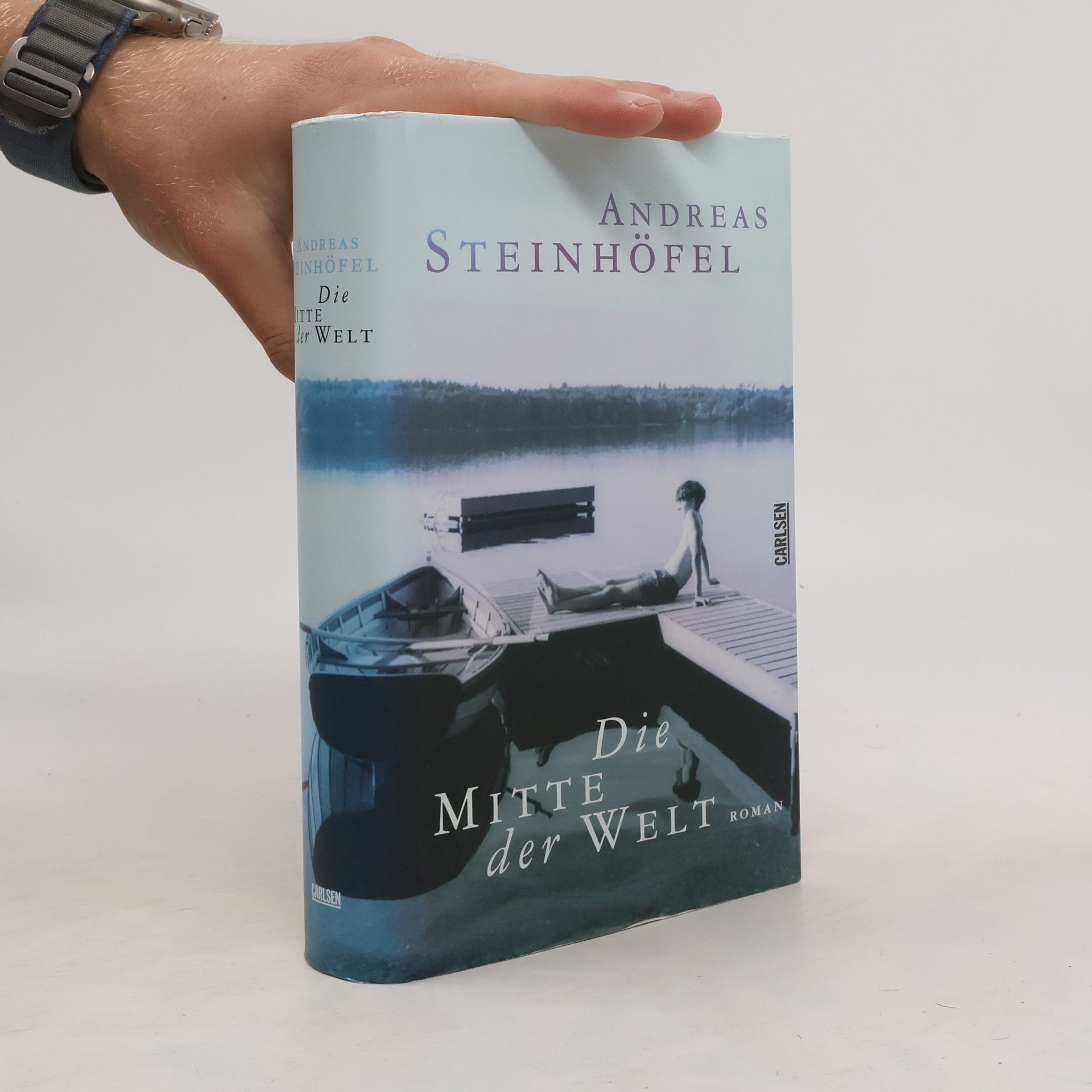 Andreas Steinhöfel Die Mitte der Welt