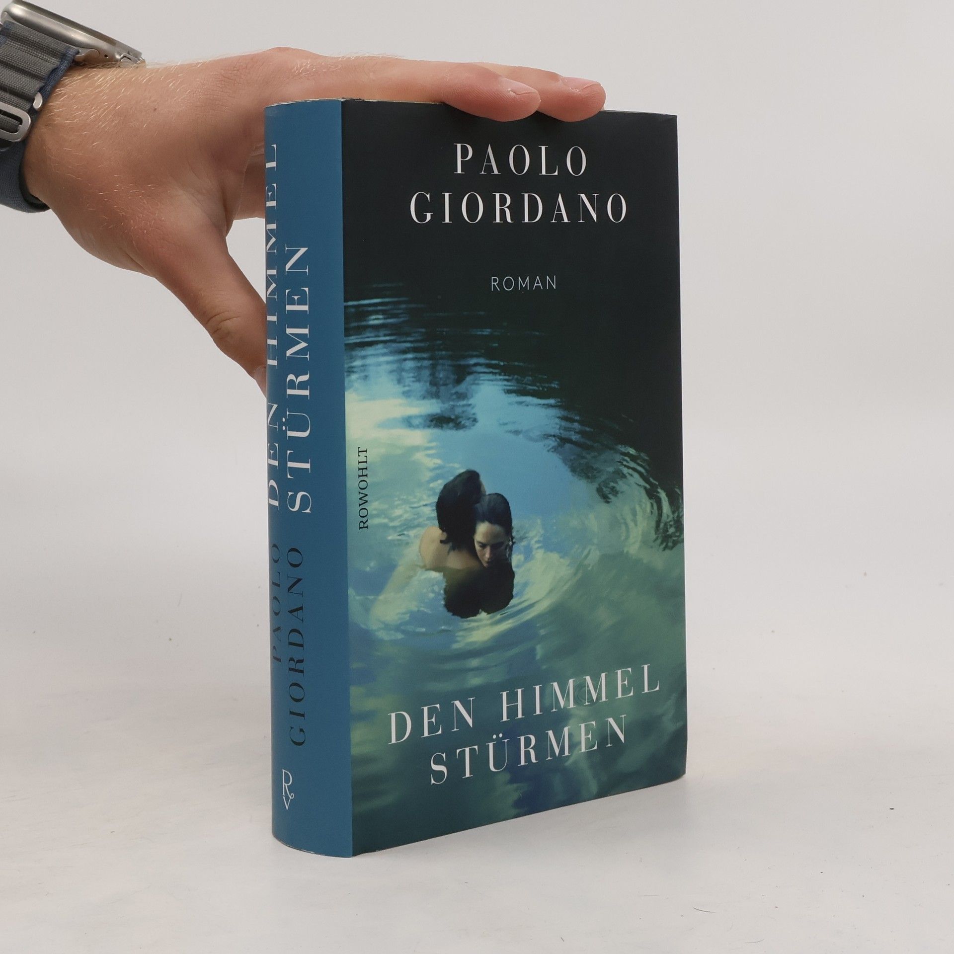 Paolo Giordano Den Himmel stürmen