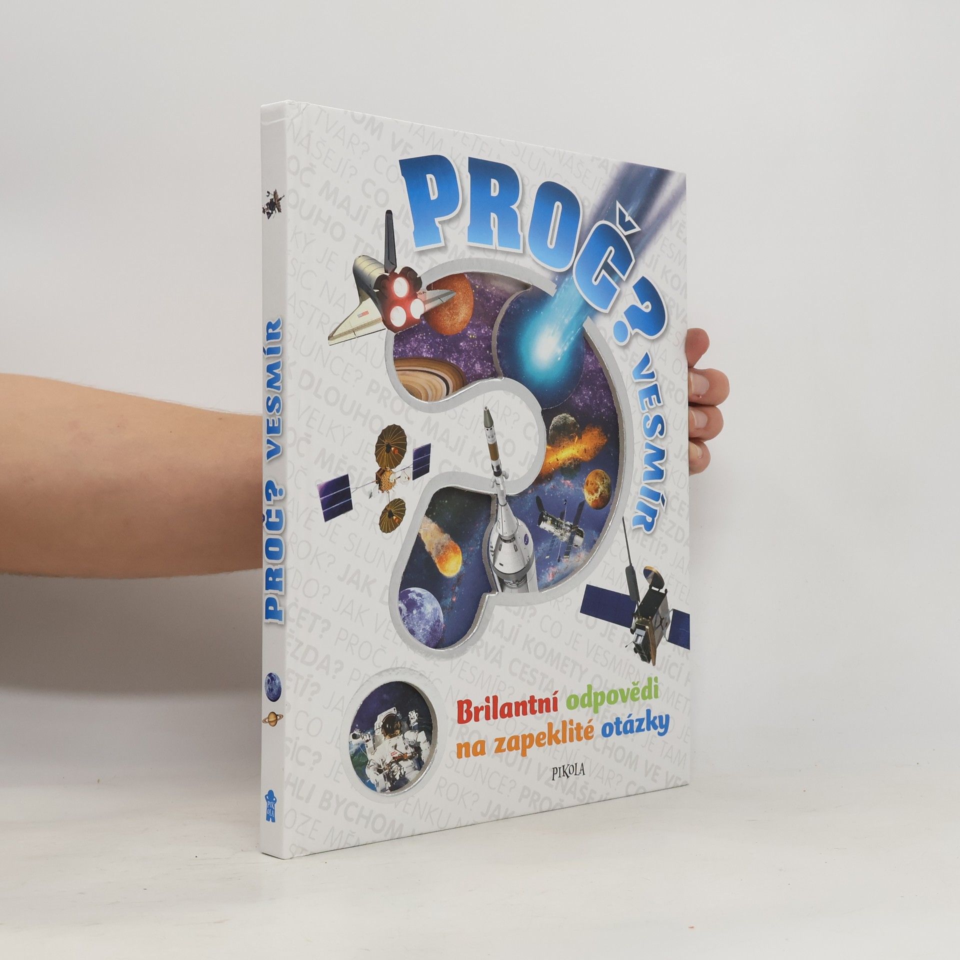 Proč? Vesmír: Brilantní odpovědi na zapeklité otázky