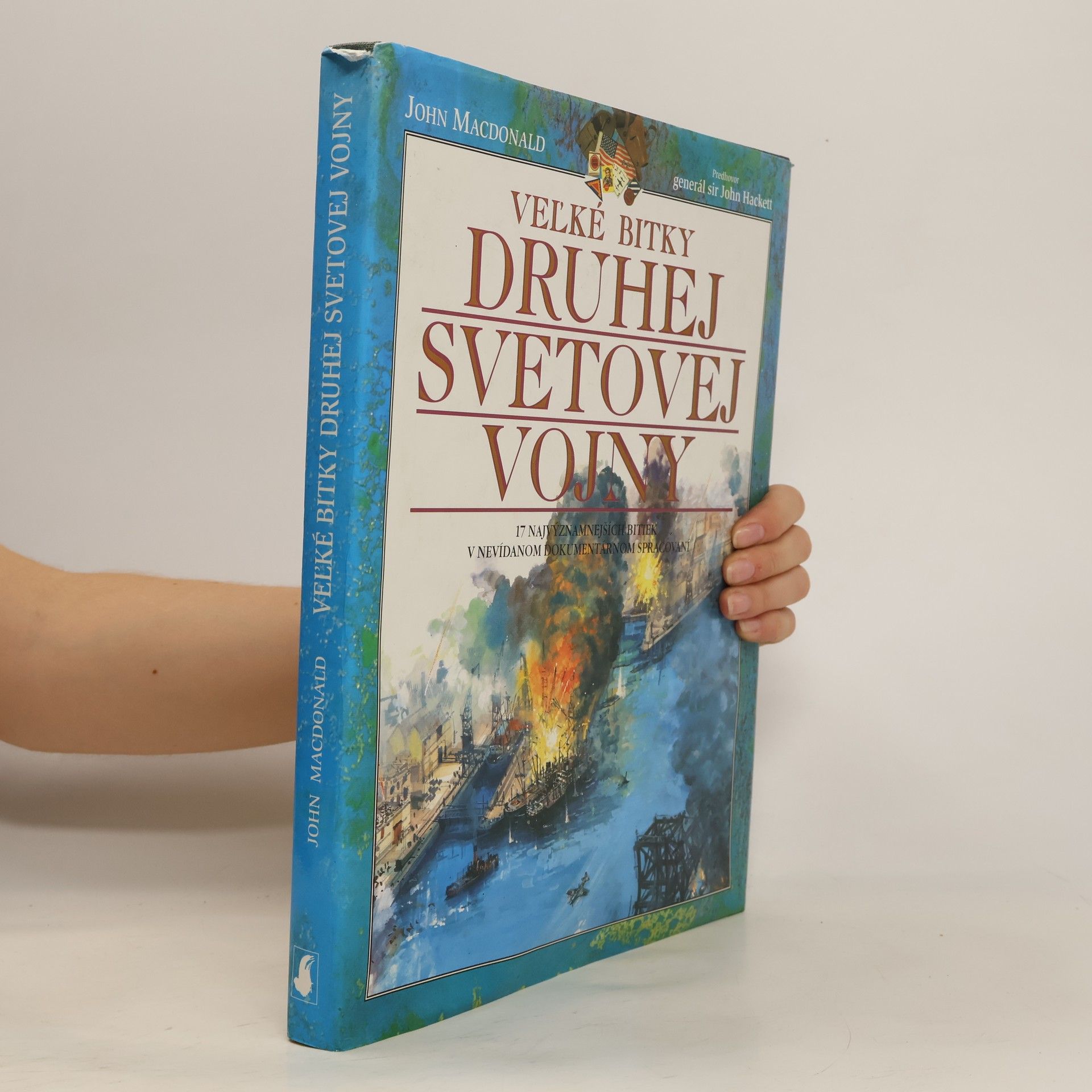John D. MacDonald Veľké bitky druhej svetovej vojny