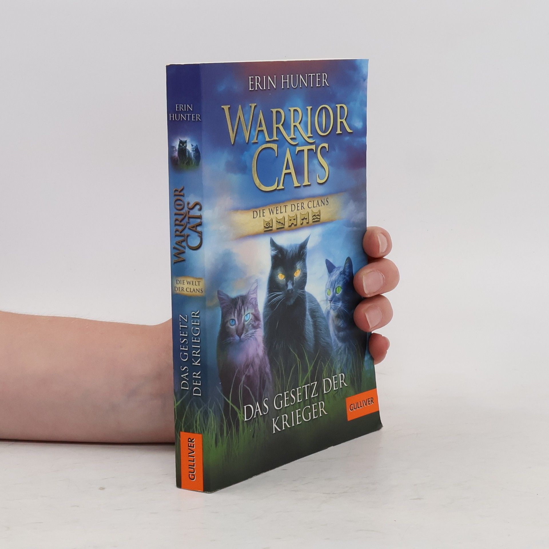 Erin Hunter Warrior Cats. Die Welt der Clans. Das Gesetz der Krieger