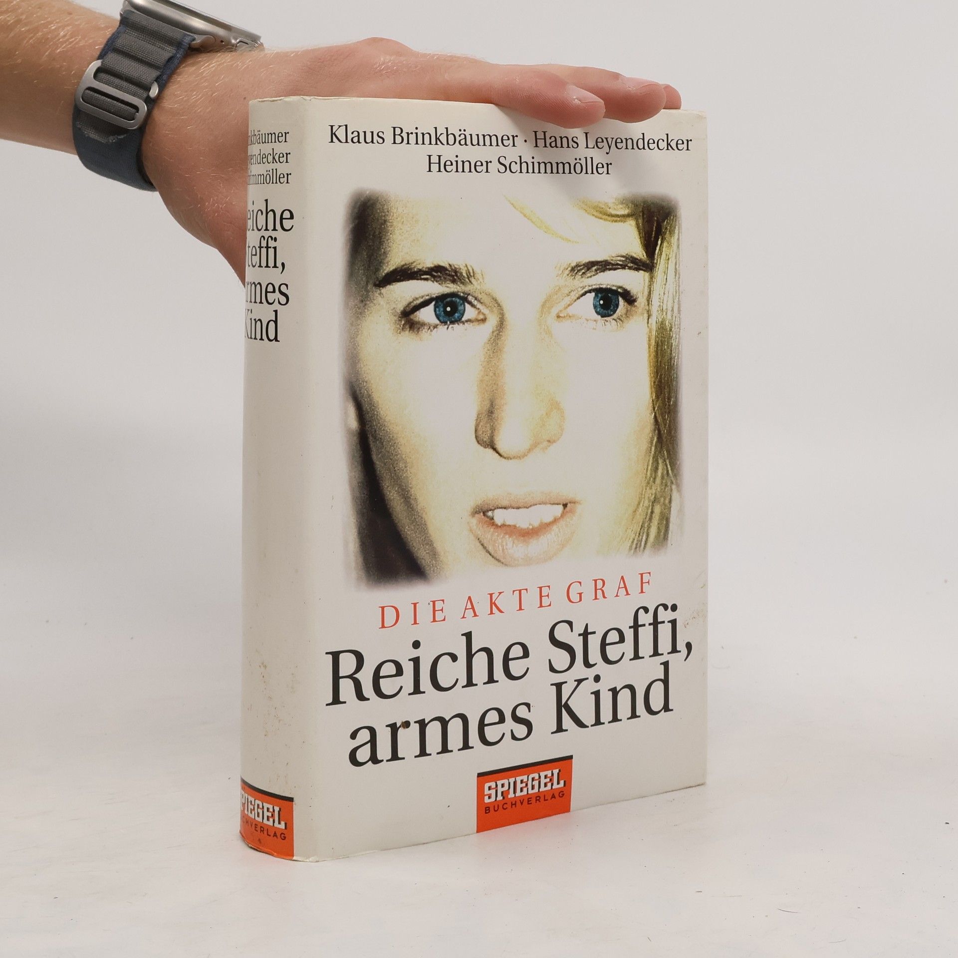 Klaus Brinkbäumer Reiche Steffi, armes Kind