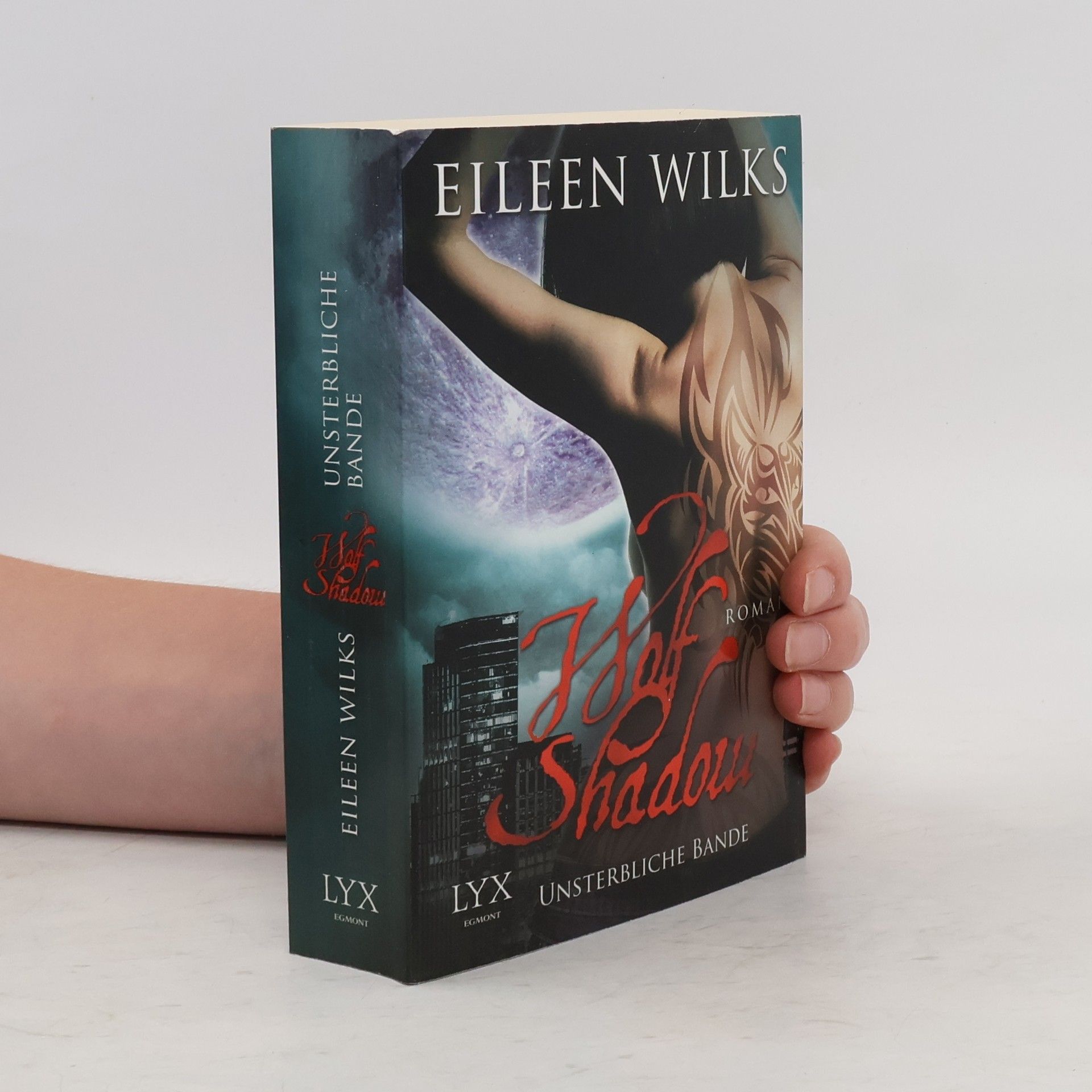 Eileen Wilks Wolf Shadow - Unsterbliche Bande