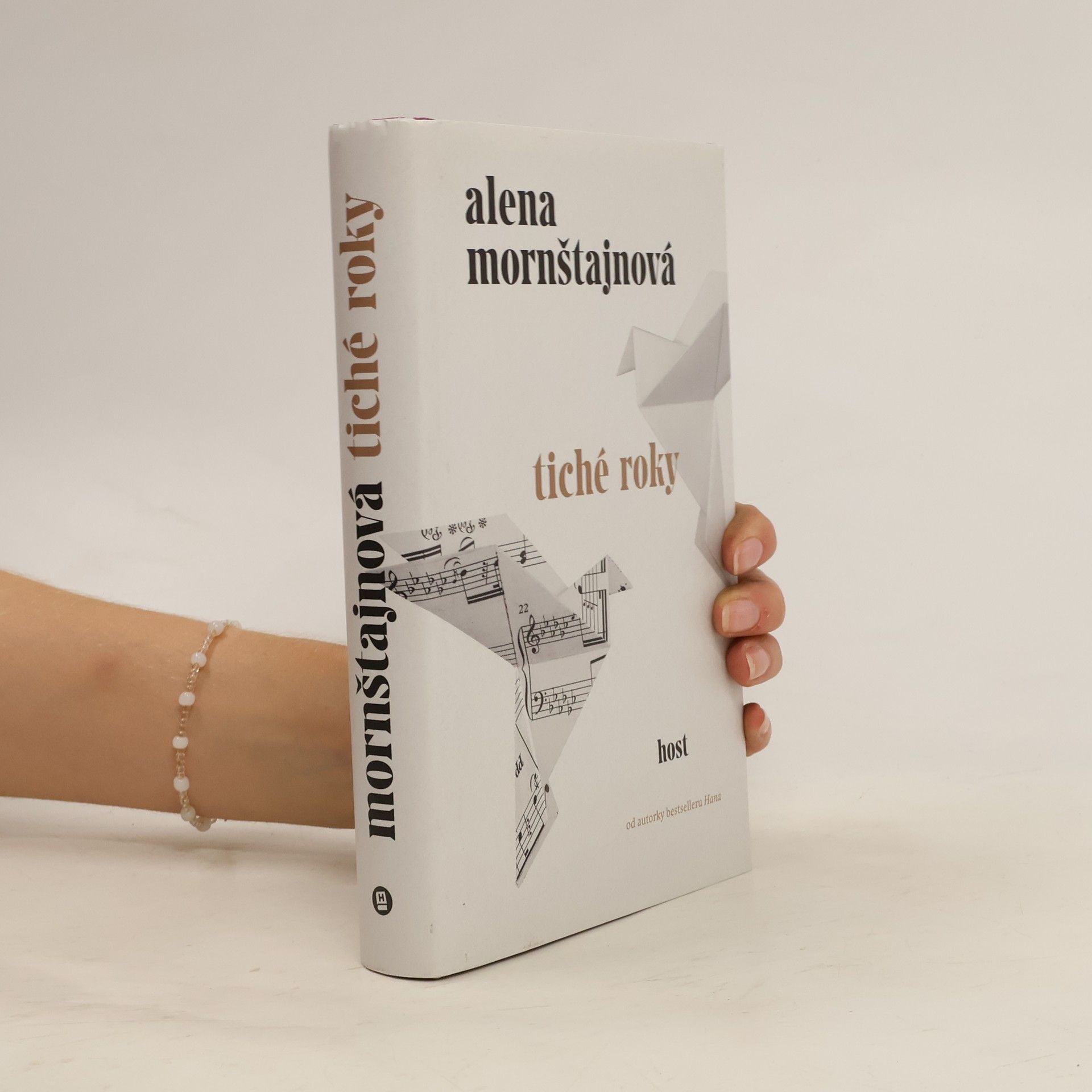 Alena Mornštajnová Tiché roky