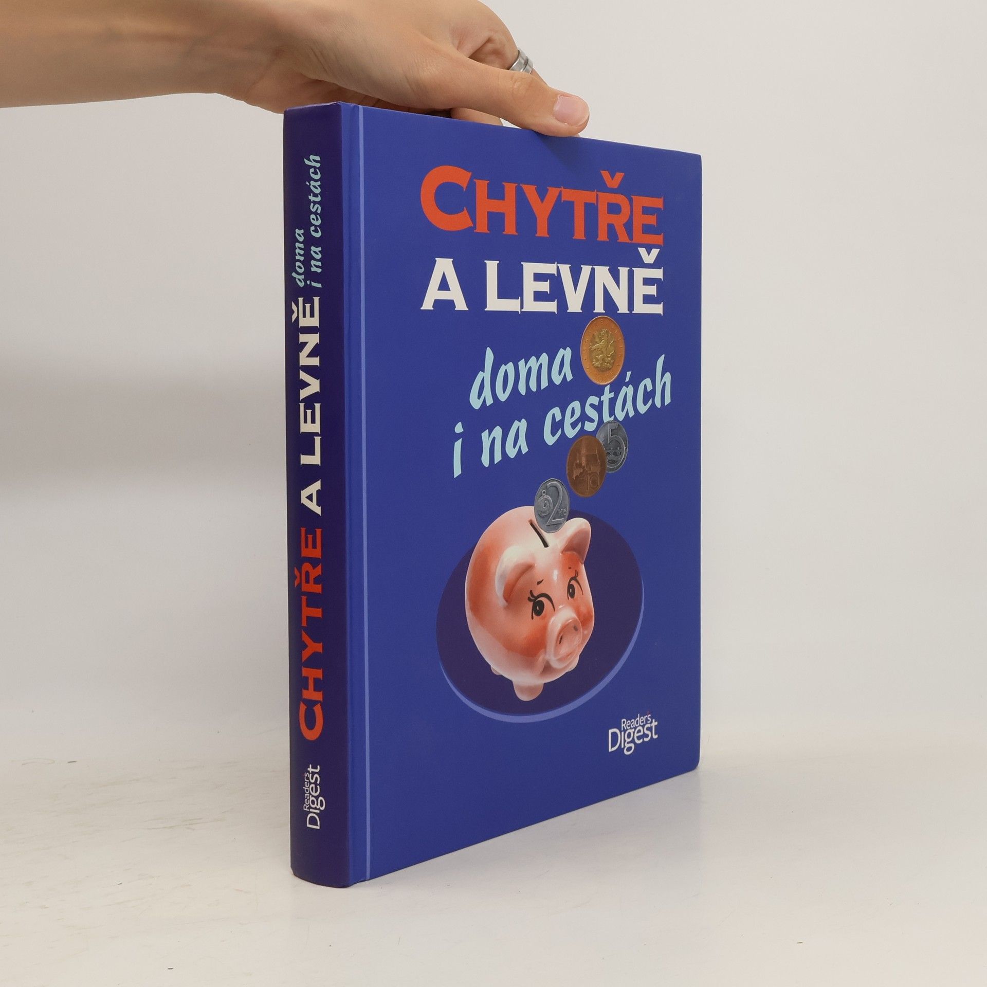 kolektiv Chytře a levně doma i na cestách