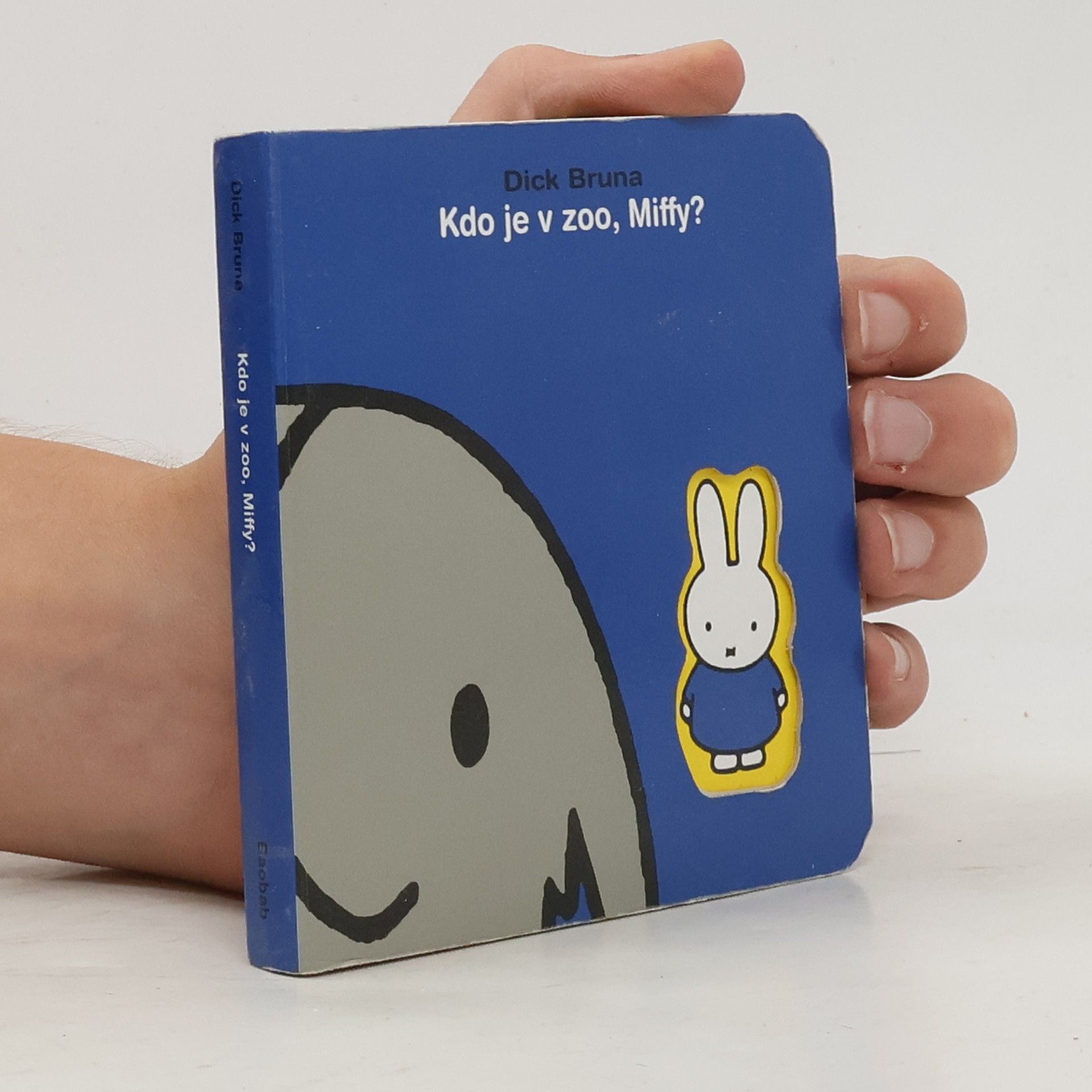 Dick Bruna Kdo je v zoo, Miffy?