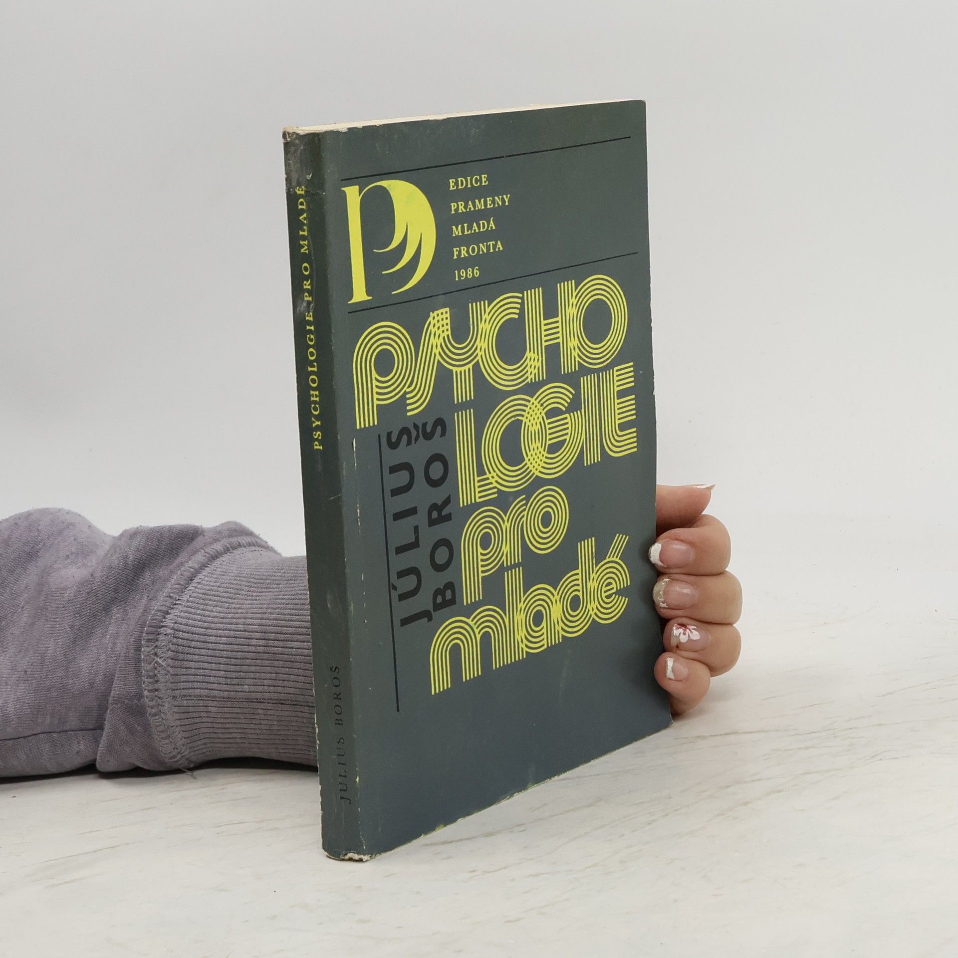Július Boroš Psychologie pro mladé
