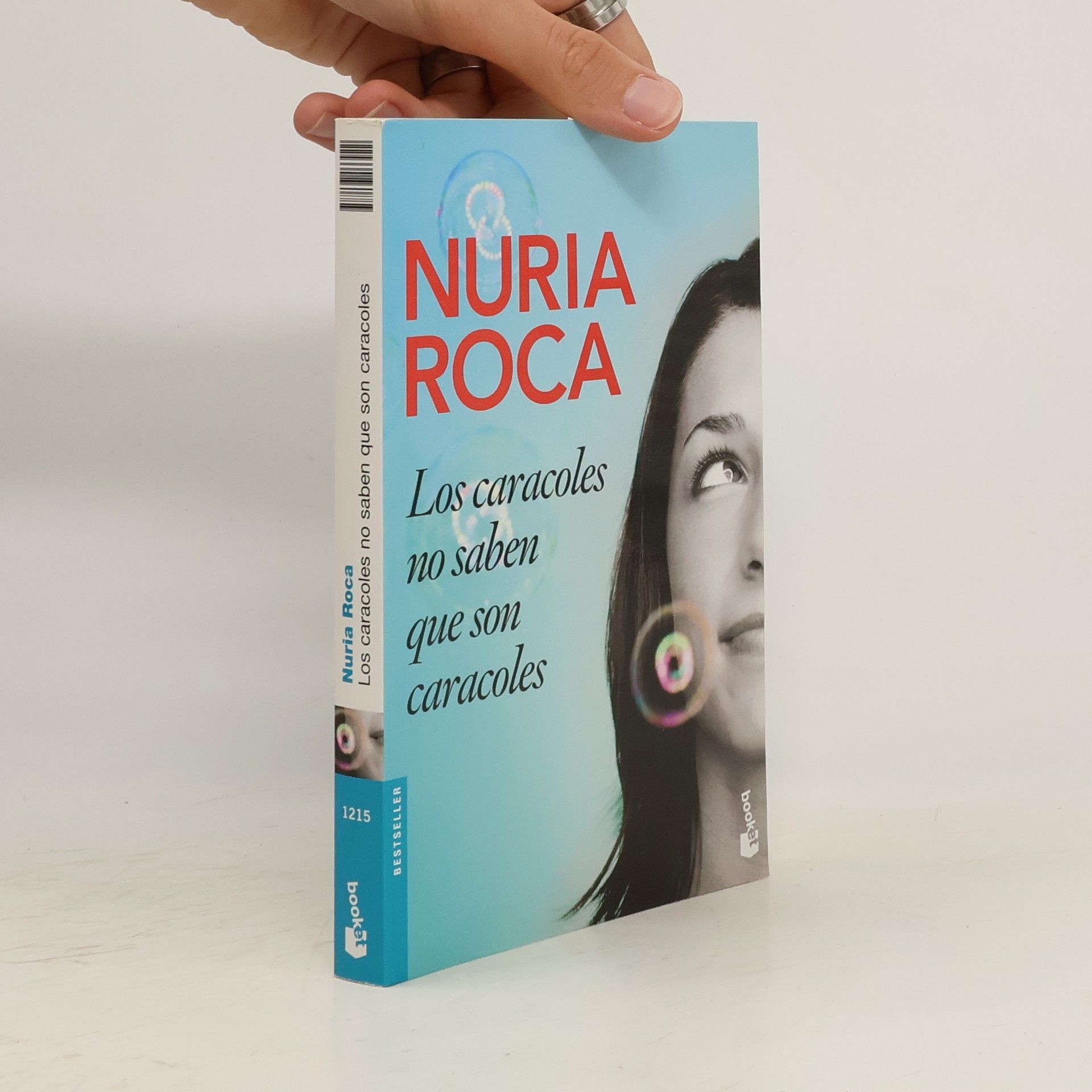 Nuria Roca Los caracoles no saben que son caracoles