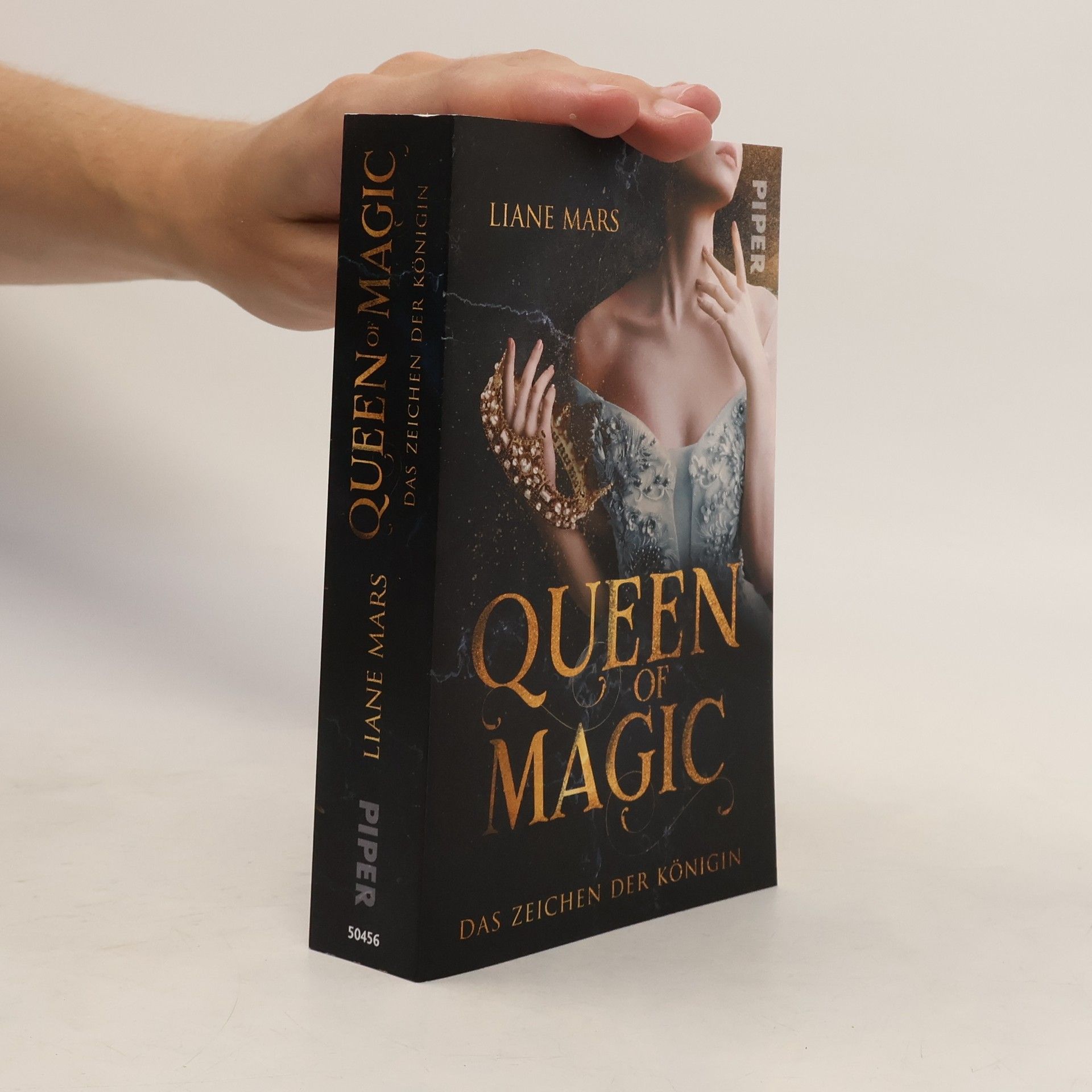 Liane Mars Queen of Magic. Das Zeichen der Königin