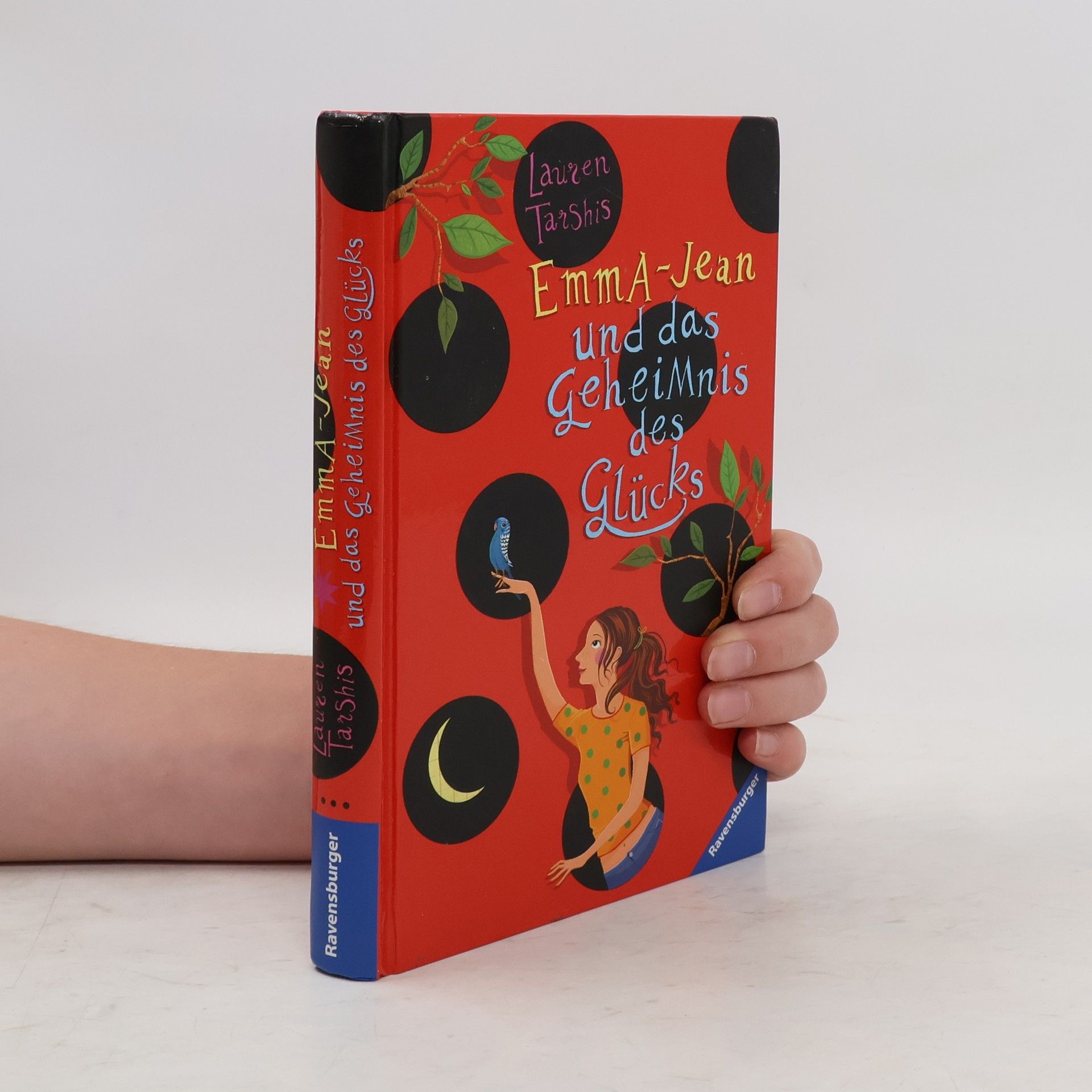 Lauren Tarshis Emma-Jean und das Geheimnis des Glücks