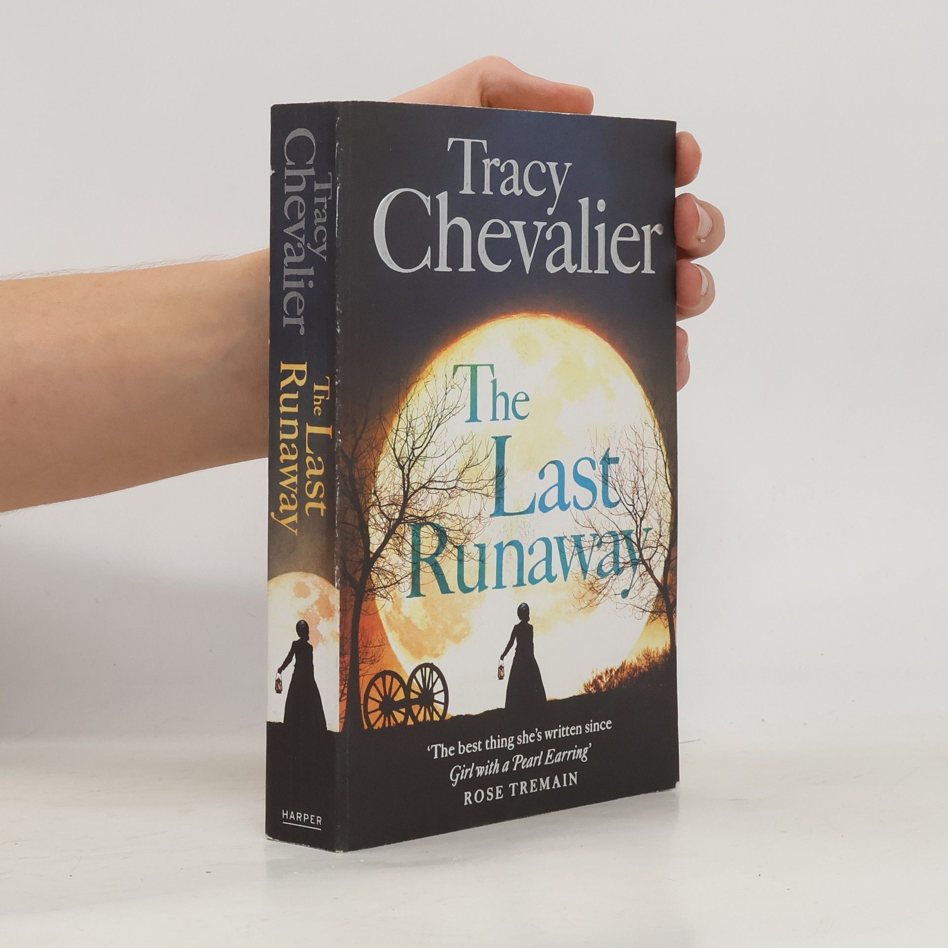 Tracy Chevalier The Last Runaway. Die englische Freundin, englische Ausgabe
