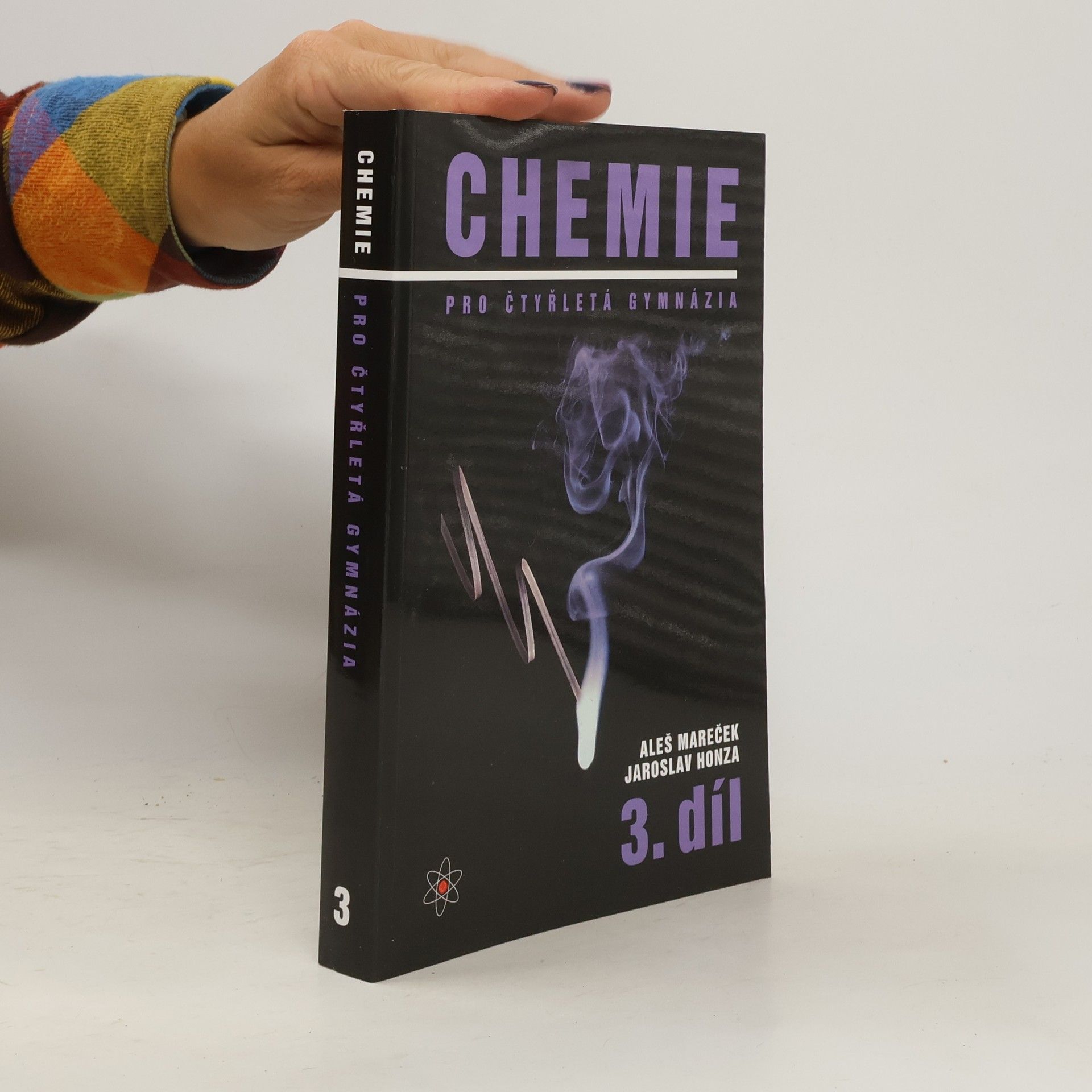 Aleš Mareček Chemie pro čtyřletá gymnázia. 3. díl
