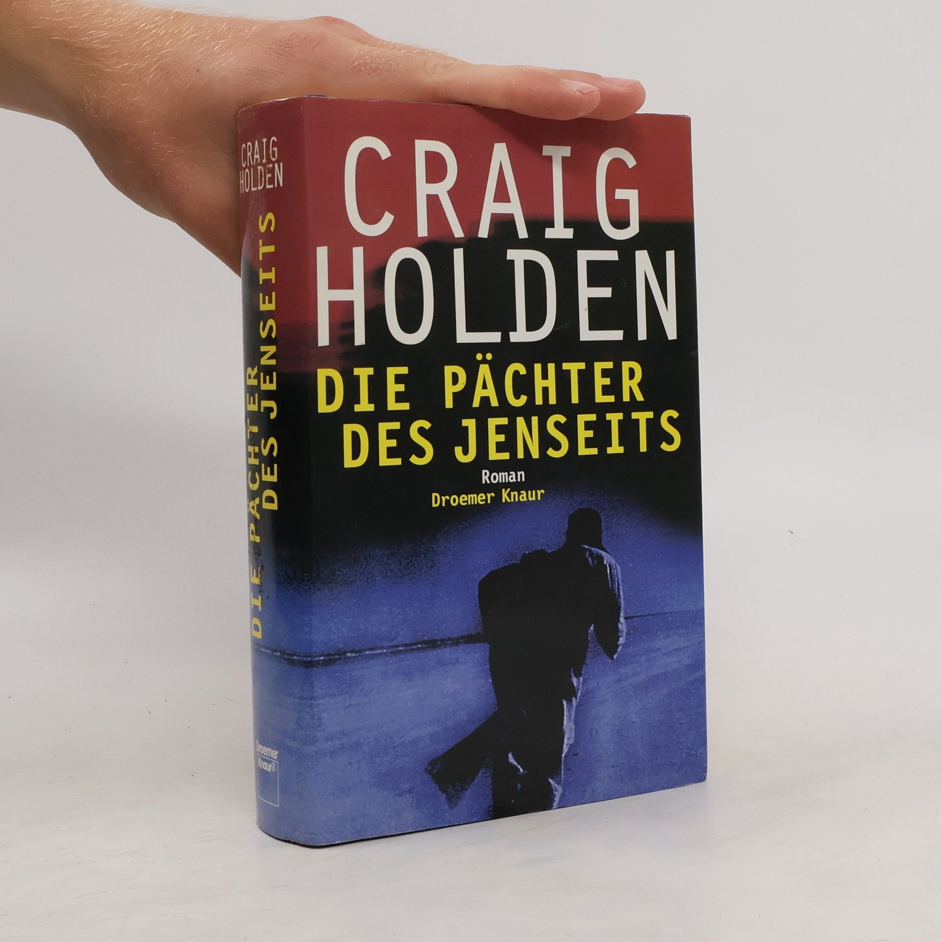 Craig Holden Die Pächter des Jenseits