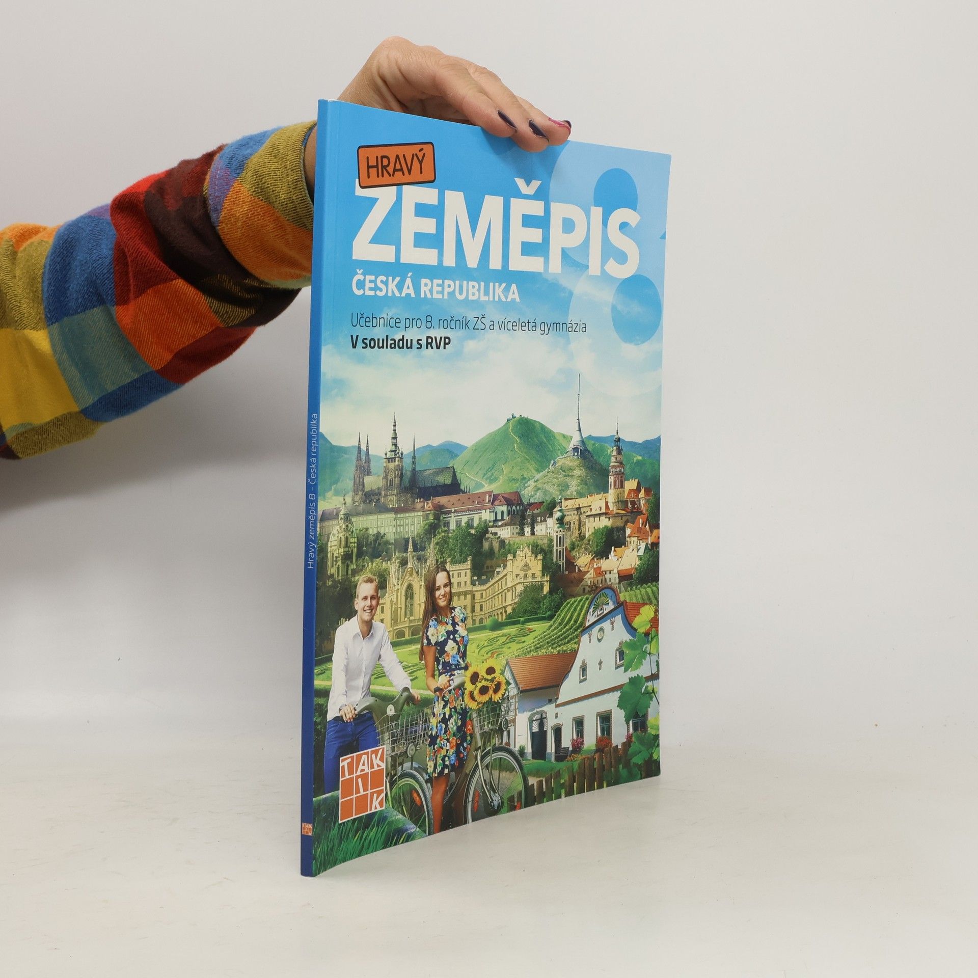 Eliška Kubů Hravý zeměpis 8. Česká republika. Učebnice pro 8. ročník ZŠ a víceletá gymnázia