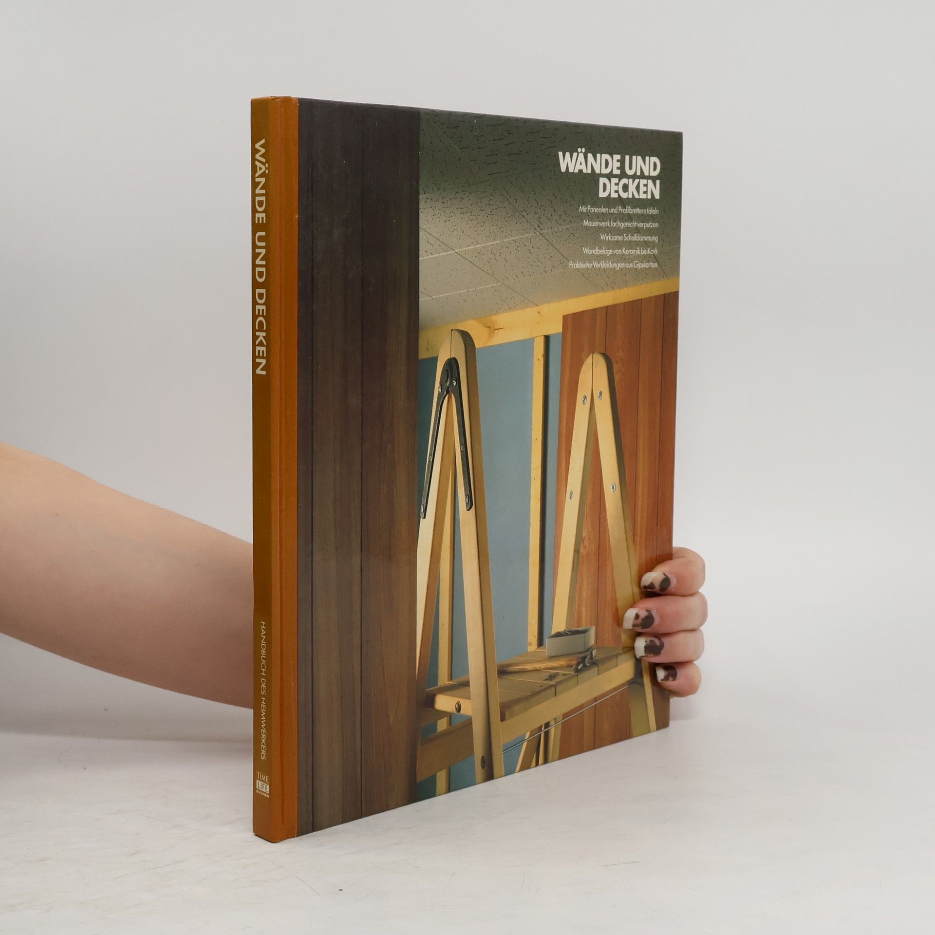 Elen Phillips Handbuch des Heimwerkers : Arbeiten mit Holz