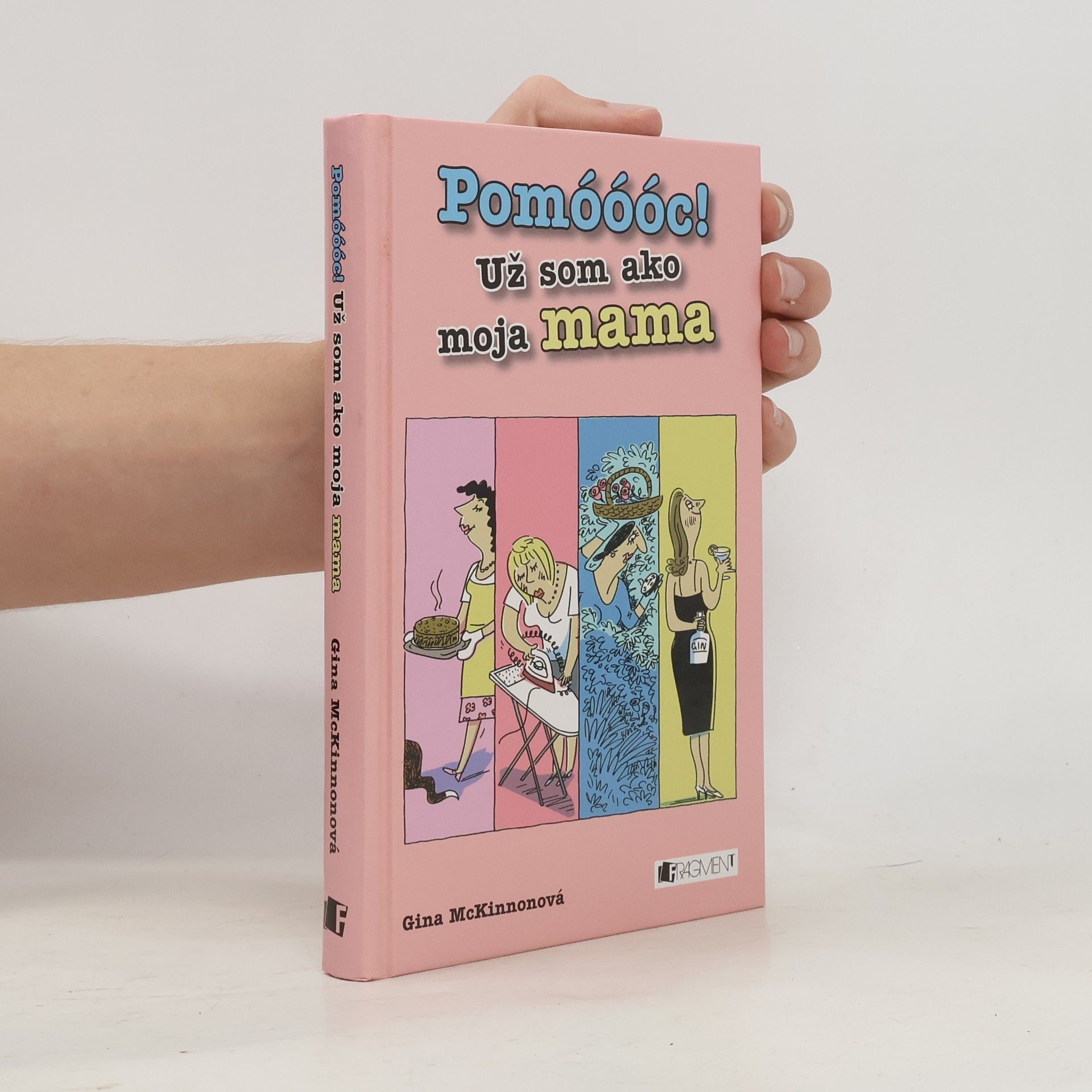 Gina McKinnon Pomóóóc! Už som ako moja mama