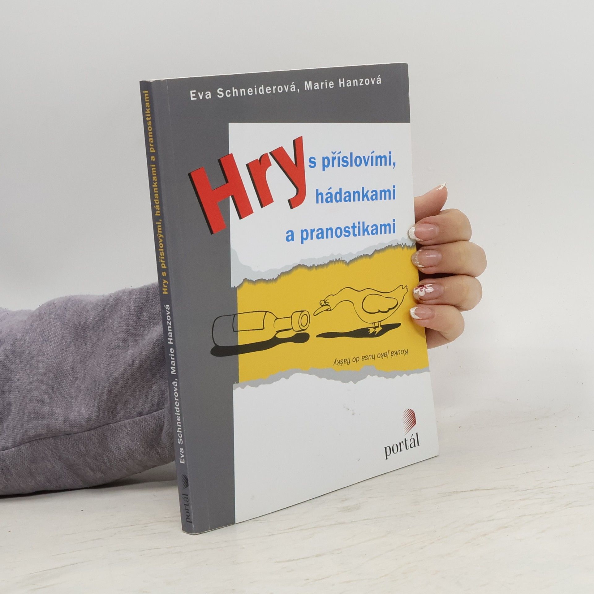 Eva Schneider-Boog Hry s příslovími, hádankami a pranostikami