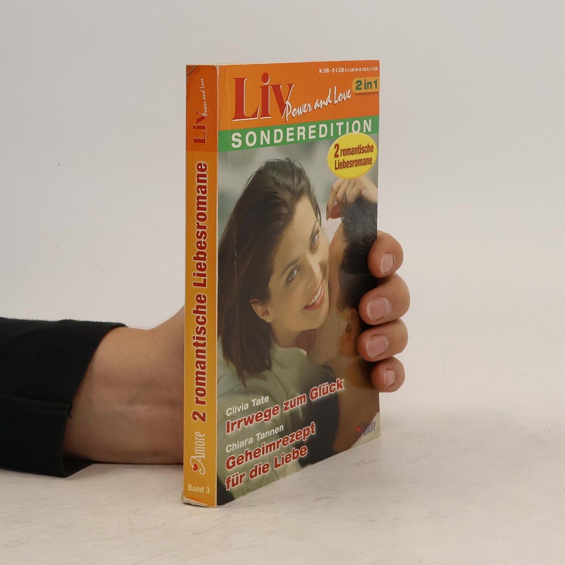 Clivia Tate Irrwege zum Glück. Geheimrezept für die Liebe