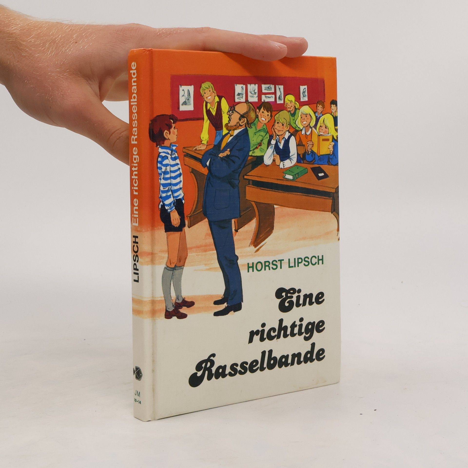 Horst Lipsch Eine richtige Rasselbande
