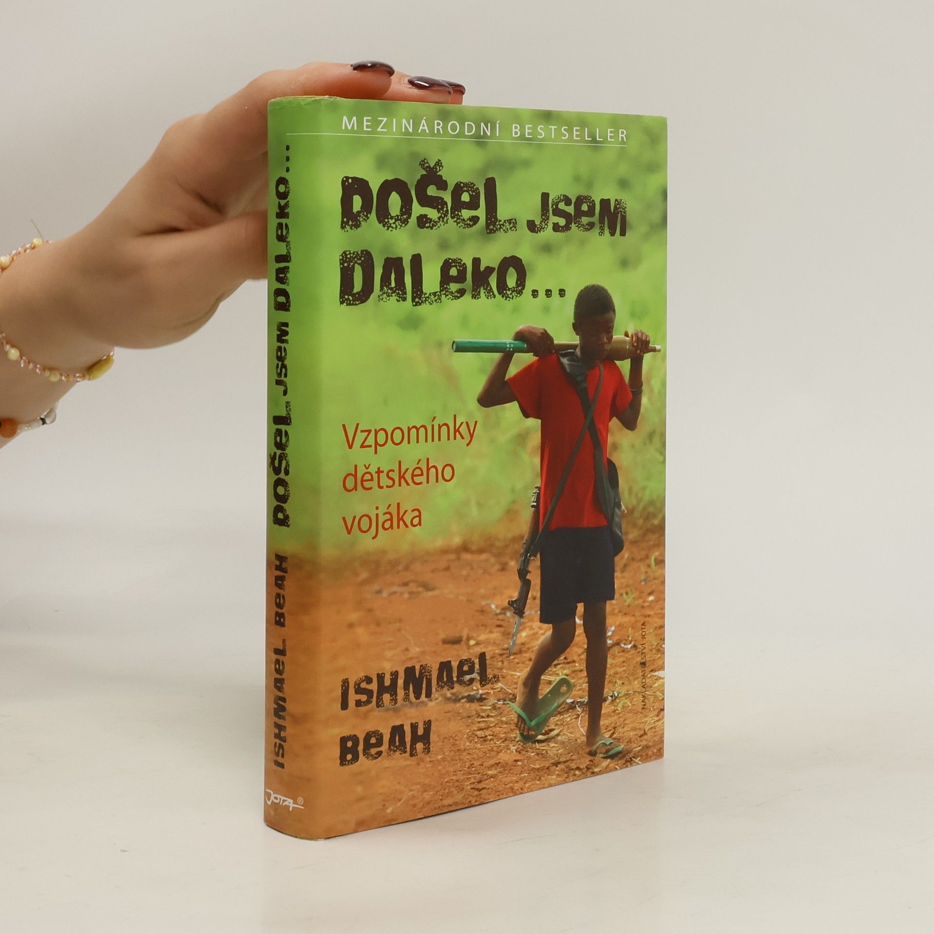 Ishmael Beah Došel jsem daleko...