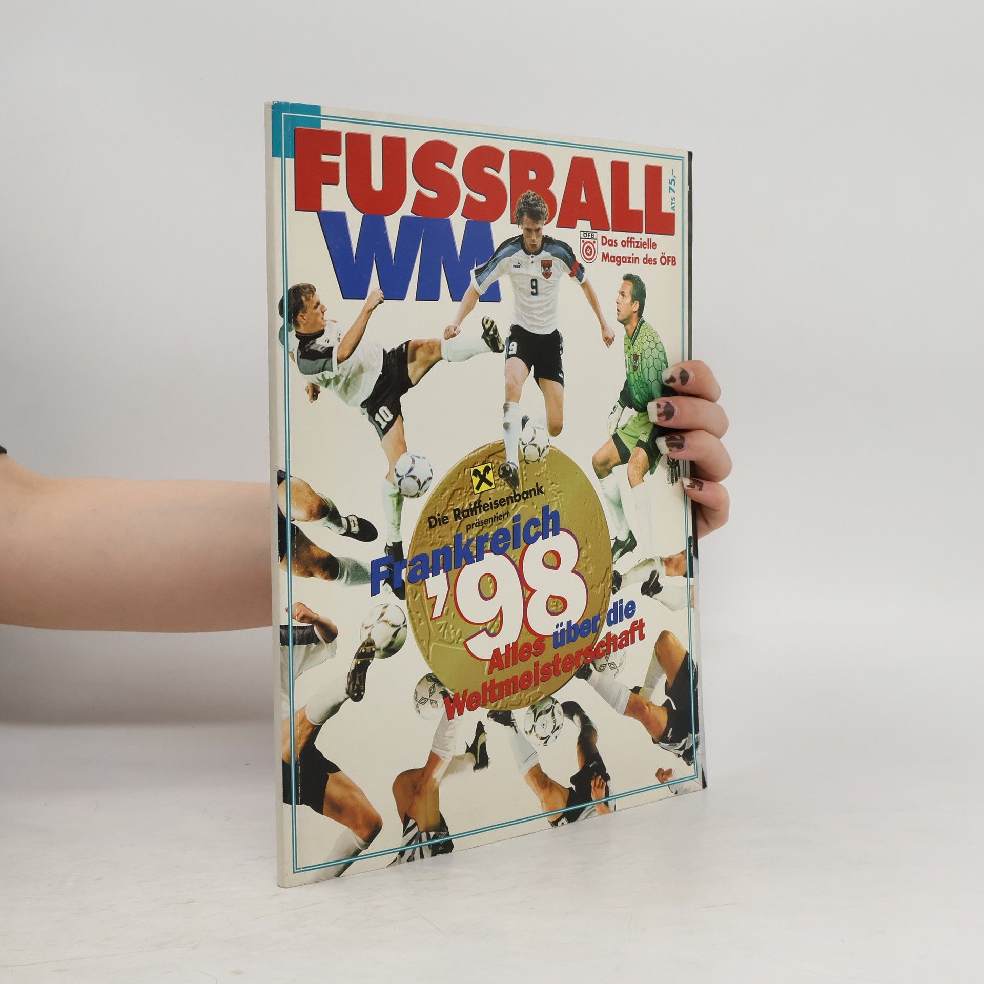 Collectif d'auteurs Fussball WM '98