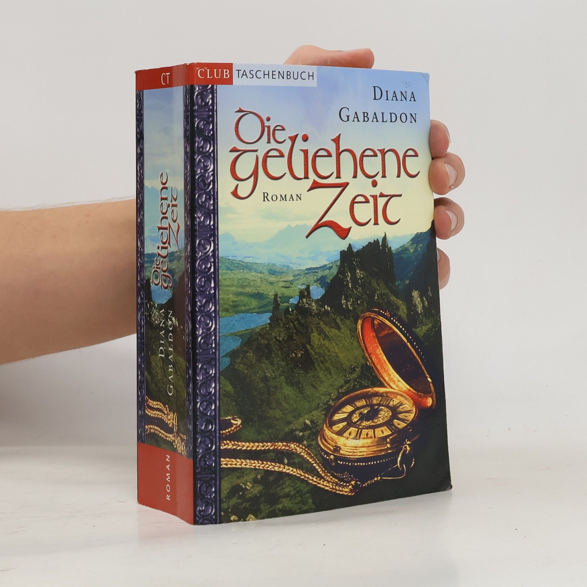 Diana Gabaldon Die Geliehene Zeit