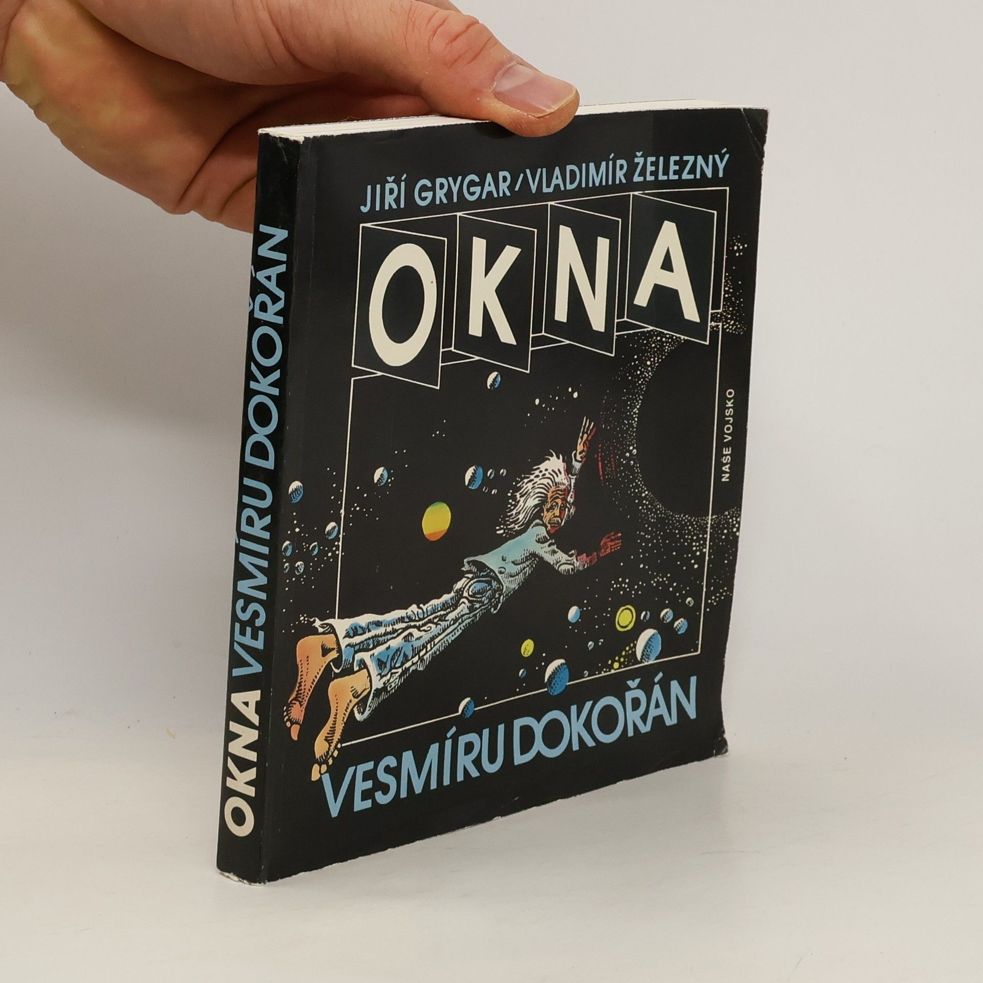 Vladimír Železný Okna vesmíru dokořán