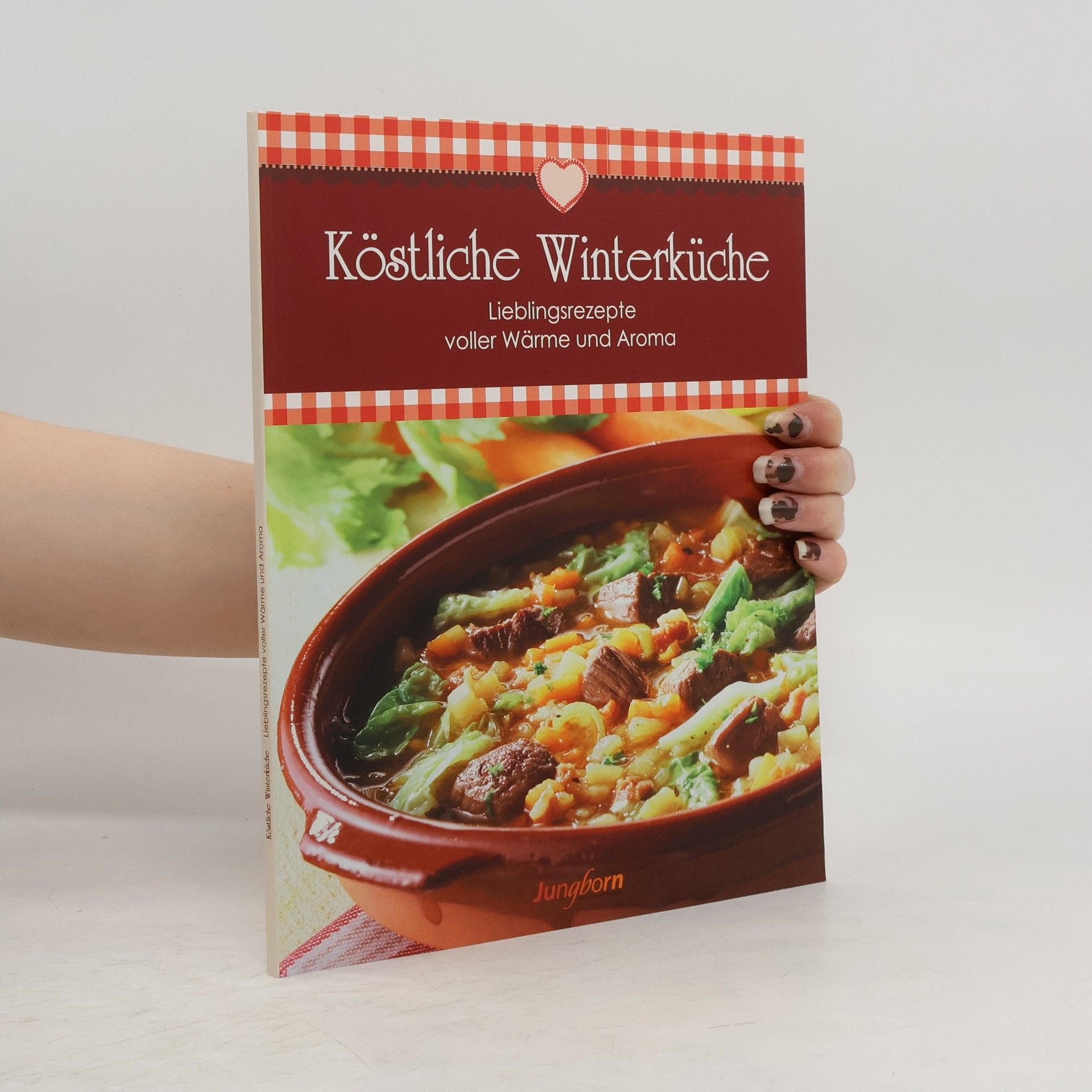Autorenkollektiv Köstliche Winterküche