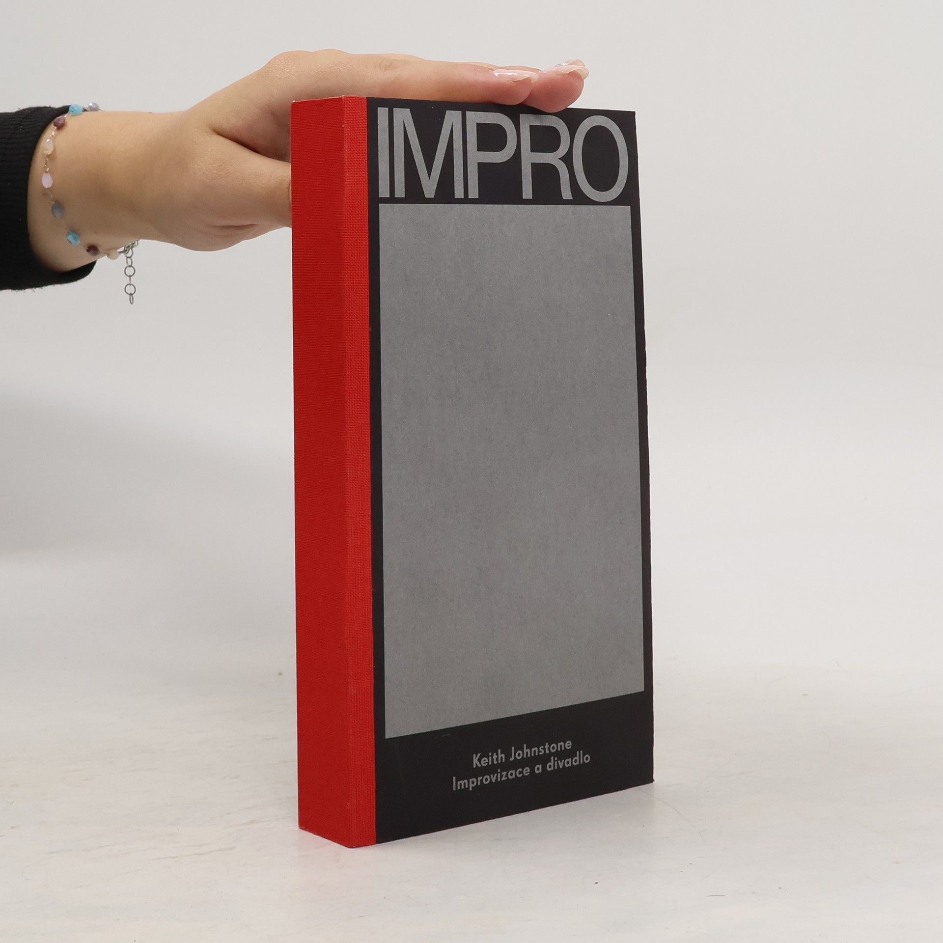 Keith Johnstone IMPRO: Improvizace a divadlo