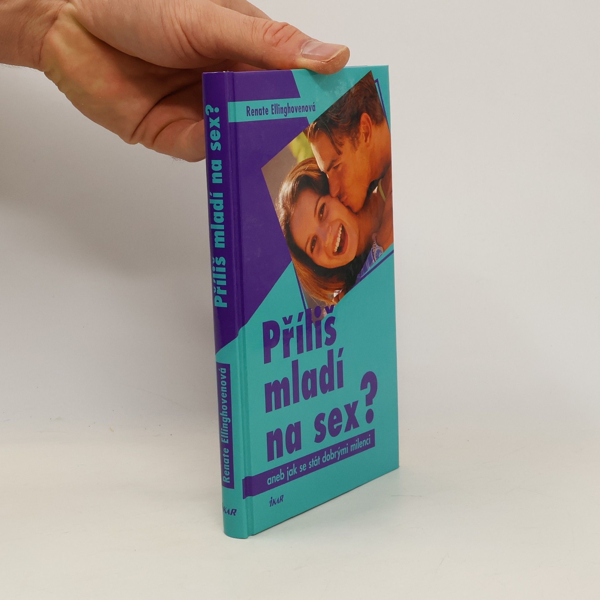 Renate Ellinghoven Příliš mladí na sex?