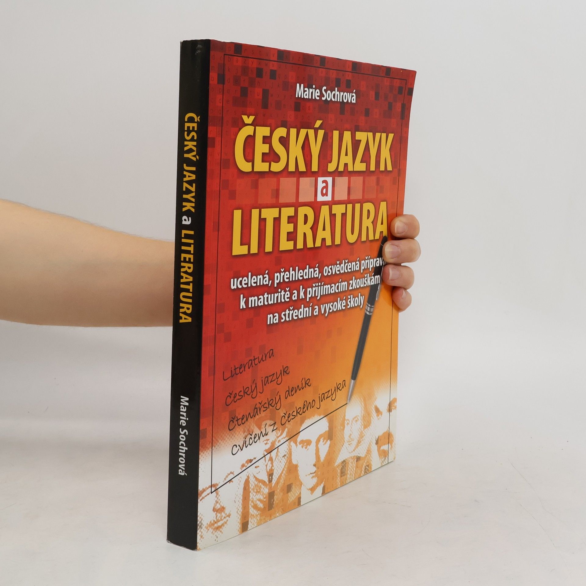 Marie Sochrová Český jazyk a literatura. Literatura, český jazyk, čtenářský deník, cvičení z českého jazyka