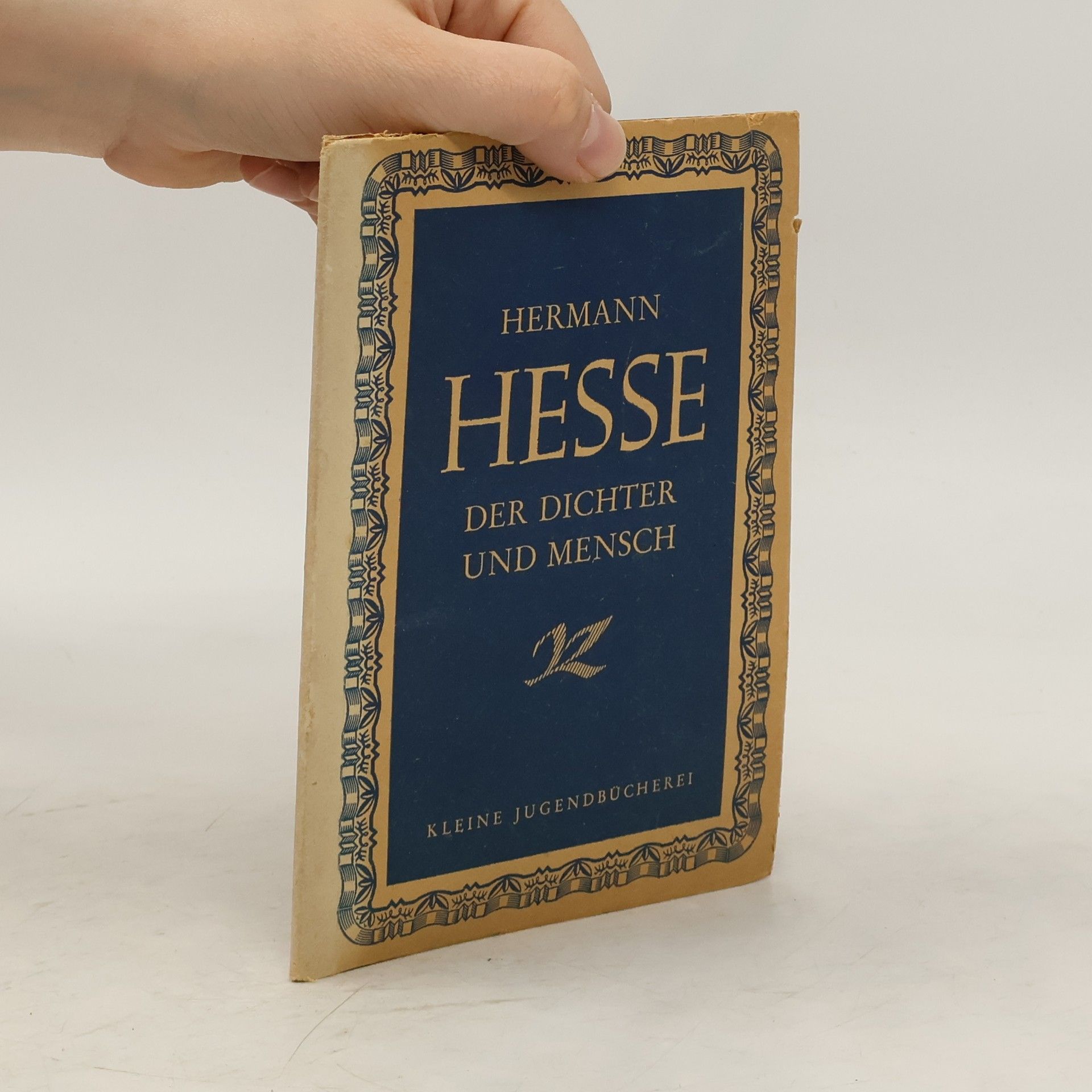 Georg Richter Hermann Hesse der Dichter und Mensch