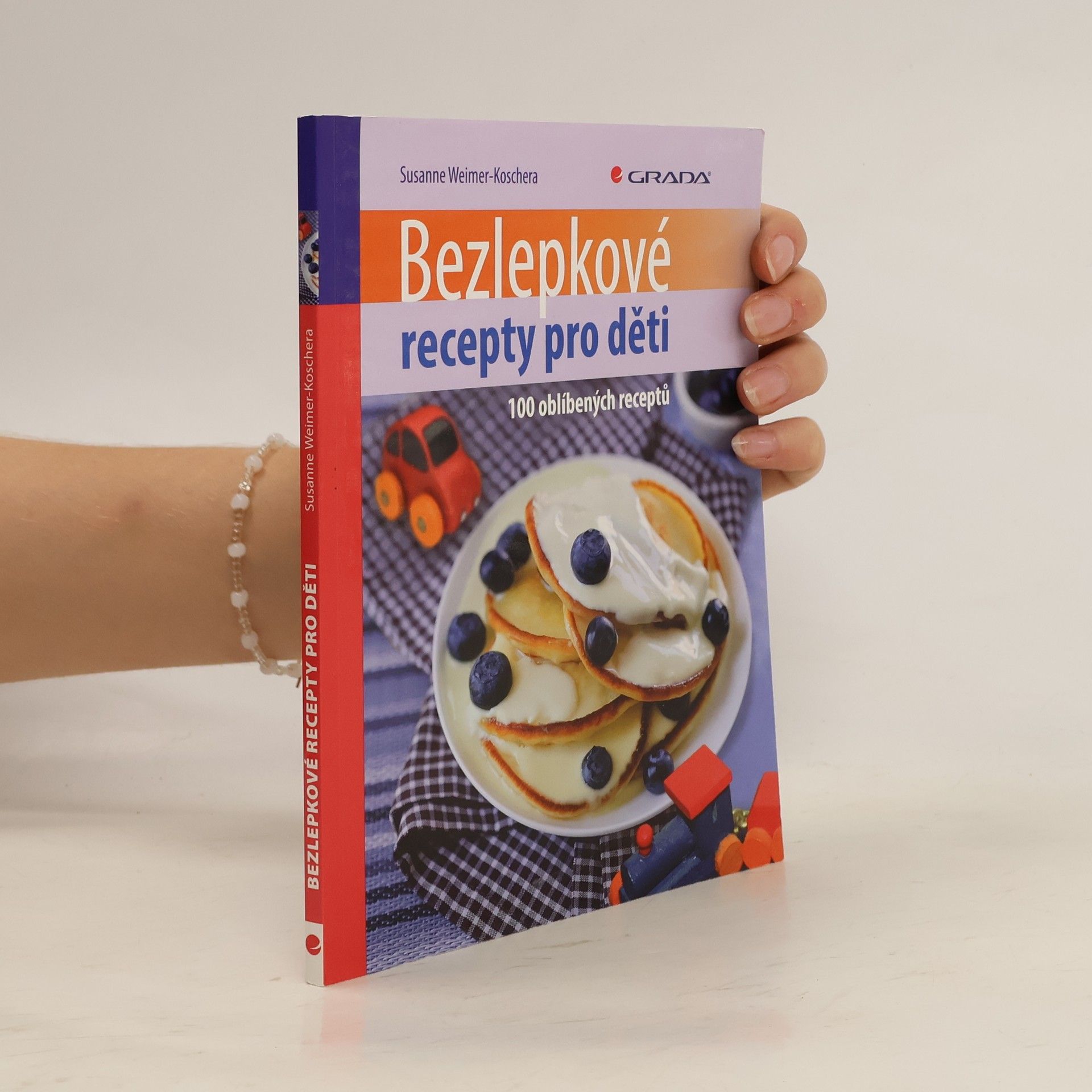 Susanne Weimer Koschera Bezlepkové recepty pro děti. 100 oblíbených receptů