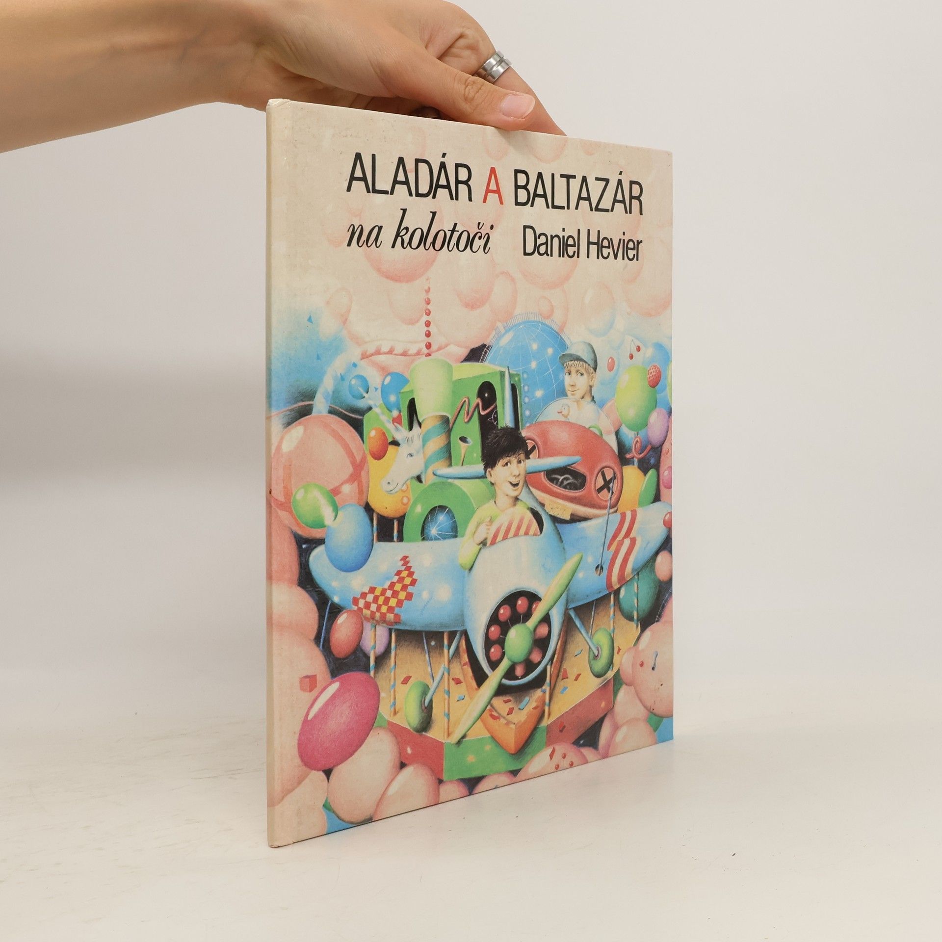 Daniel Hevier Aladár a Baltazár na kolotoči