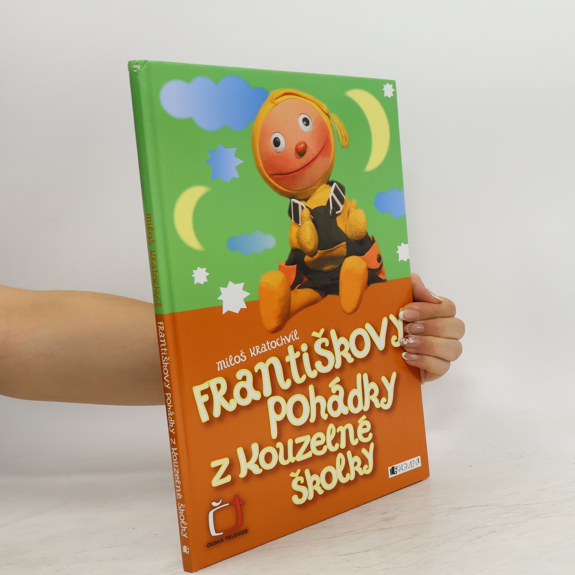 Miloš V. Kratochvíl Františkovy pohádky z kouzelné školky