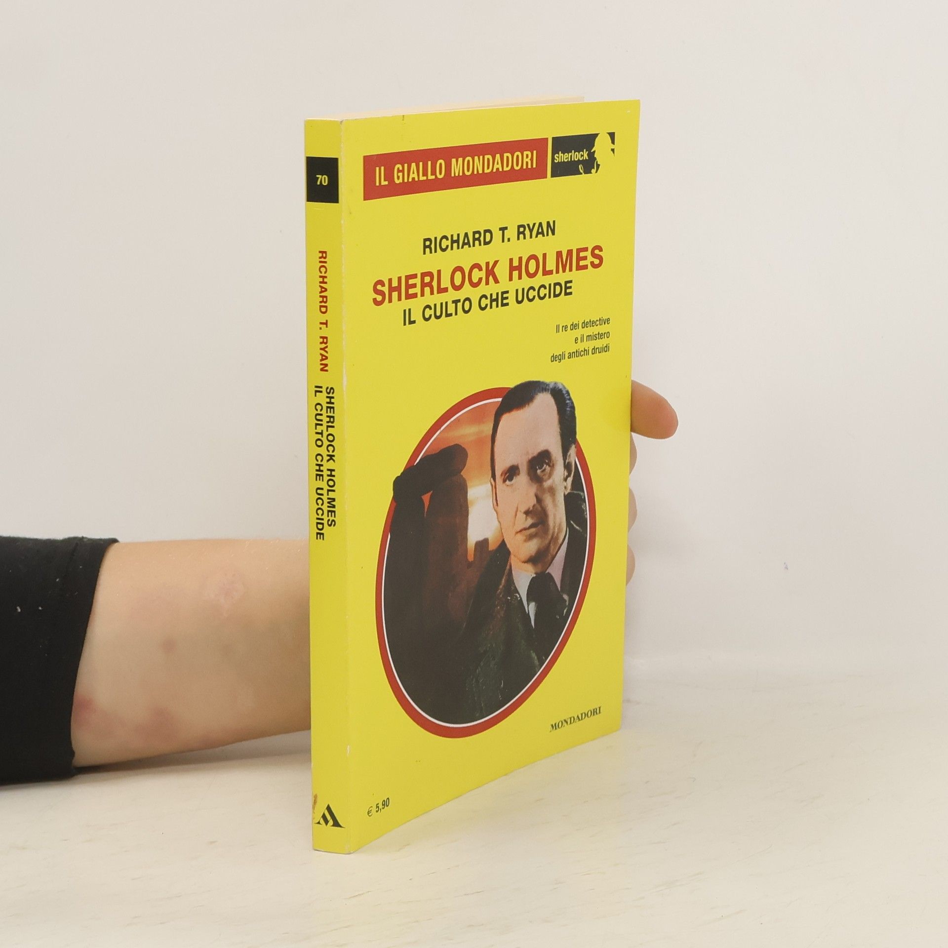 Richard T Ryan Sherlock Holmes. Il culto che uccide
